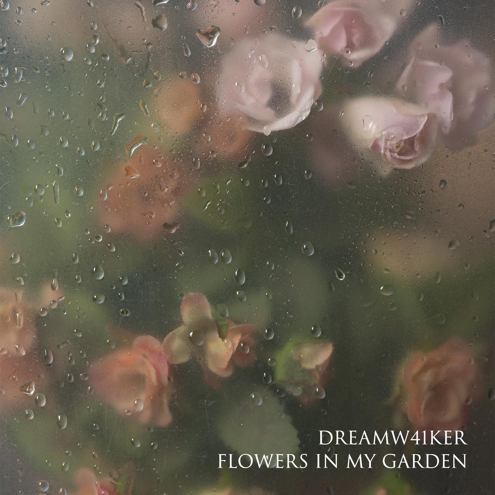 Постер альбома Flowers In My Garden