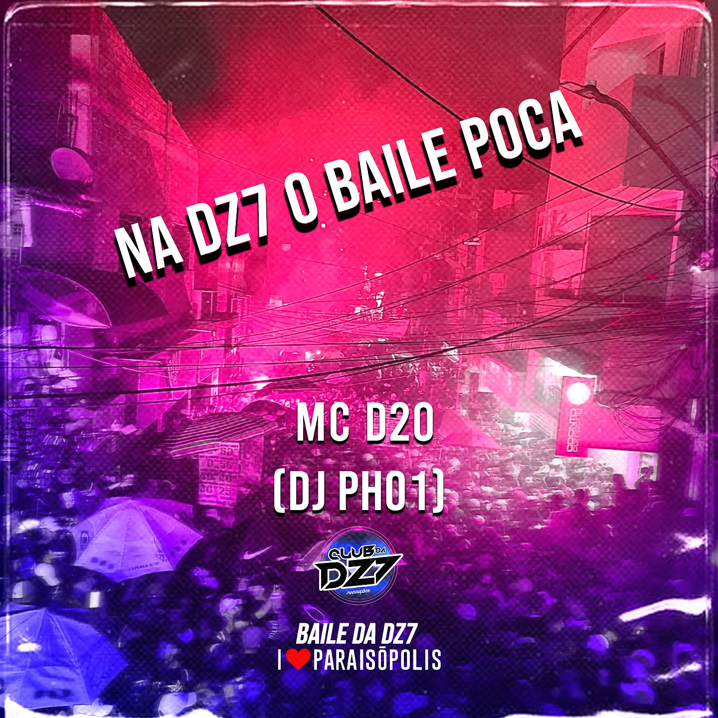 Постер альбома NA DZ7 O BAILE POCA