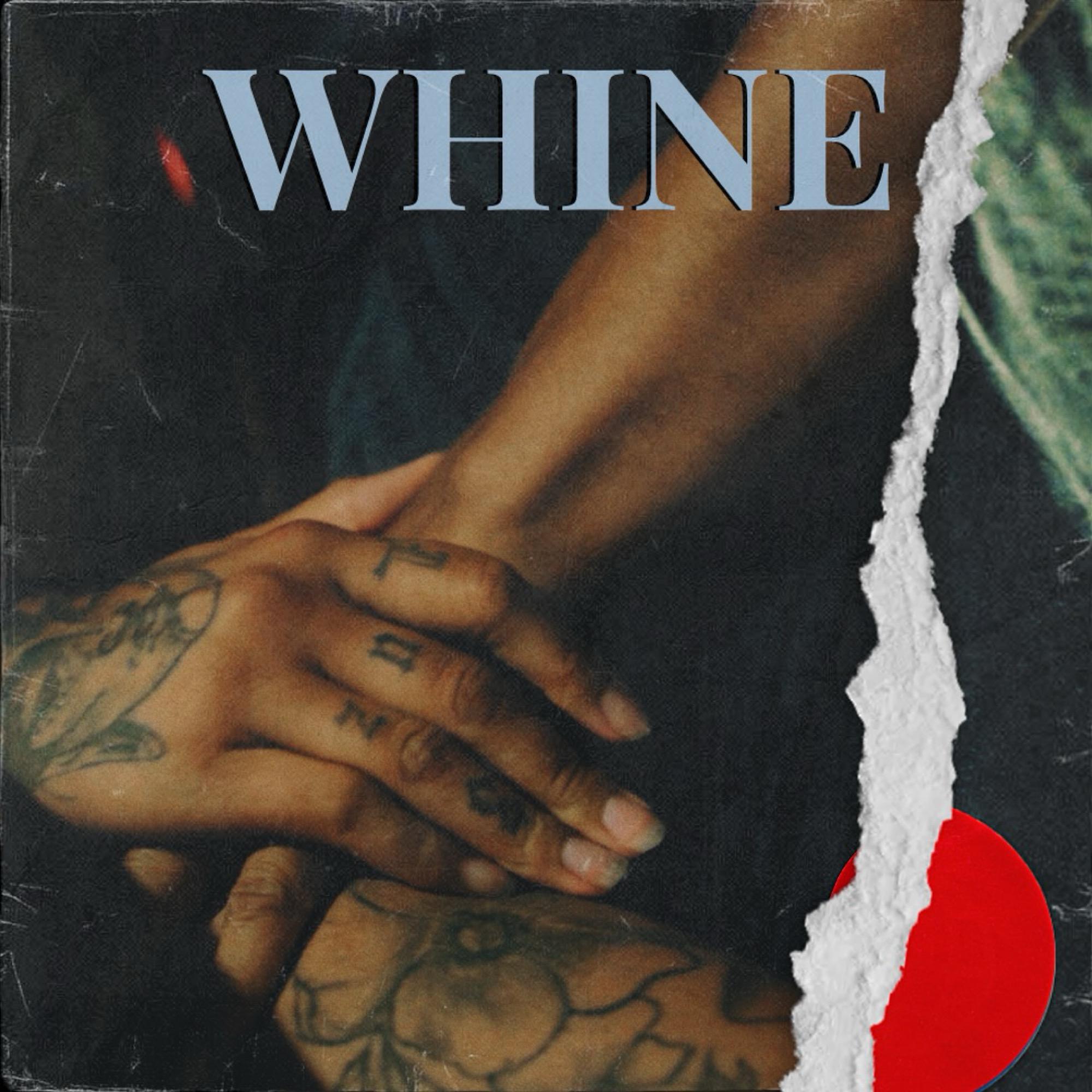 Постер альбома Whine