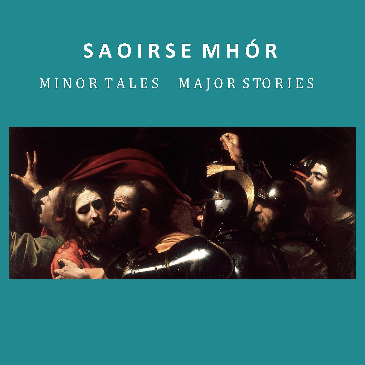 Постер альбома Minor Tales Major Stories