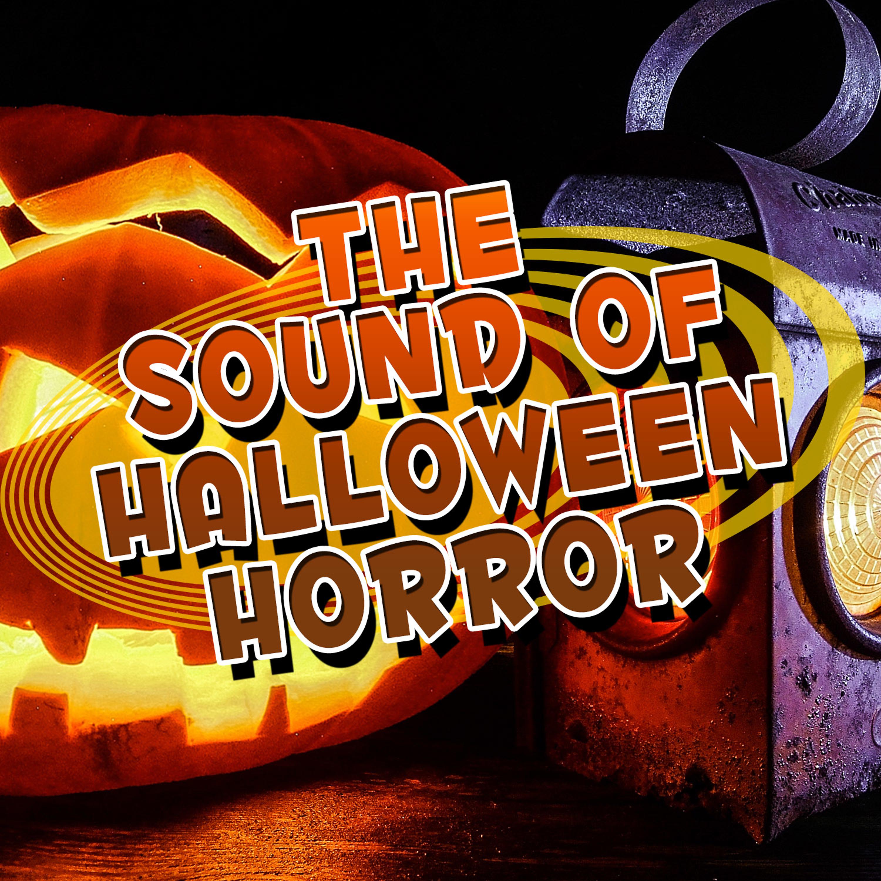 Постер альбома The Sound of Halloween Horror