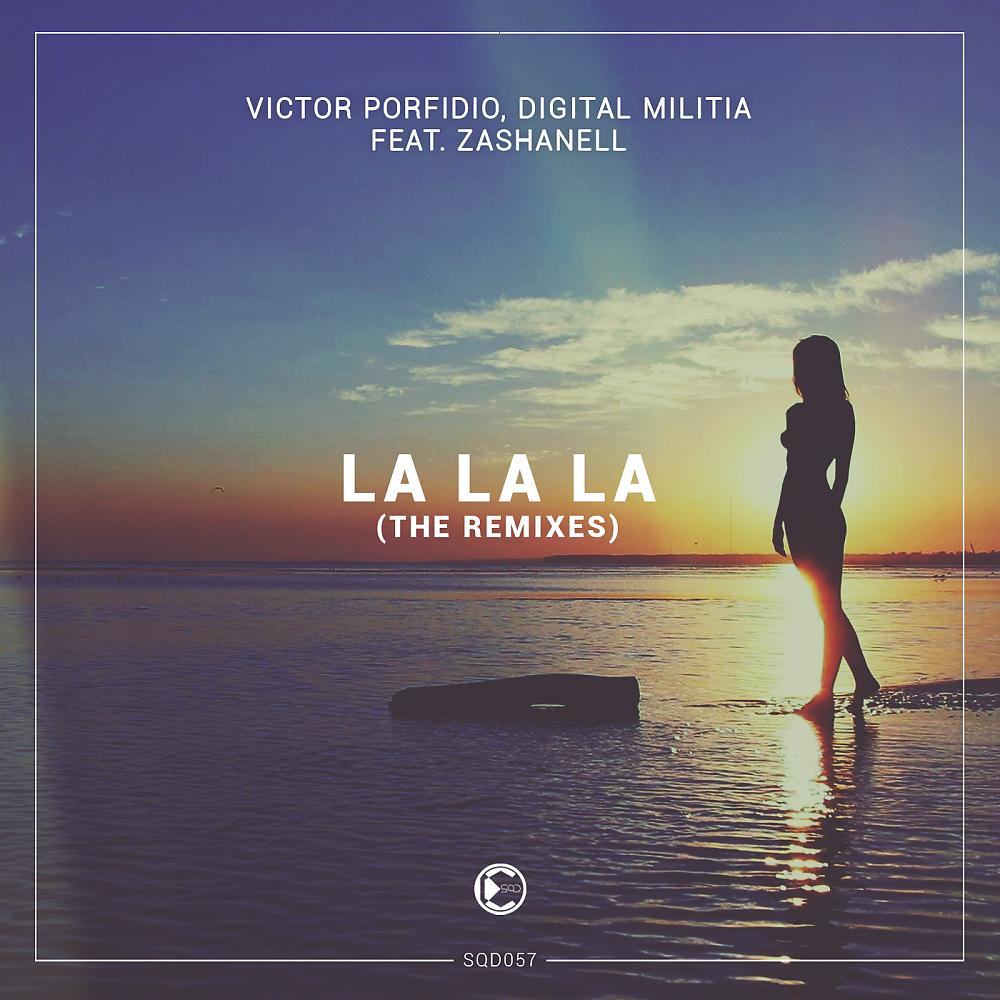 Постер альбома La La La (The Remixes)