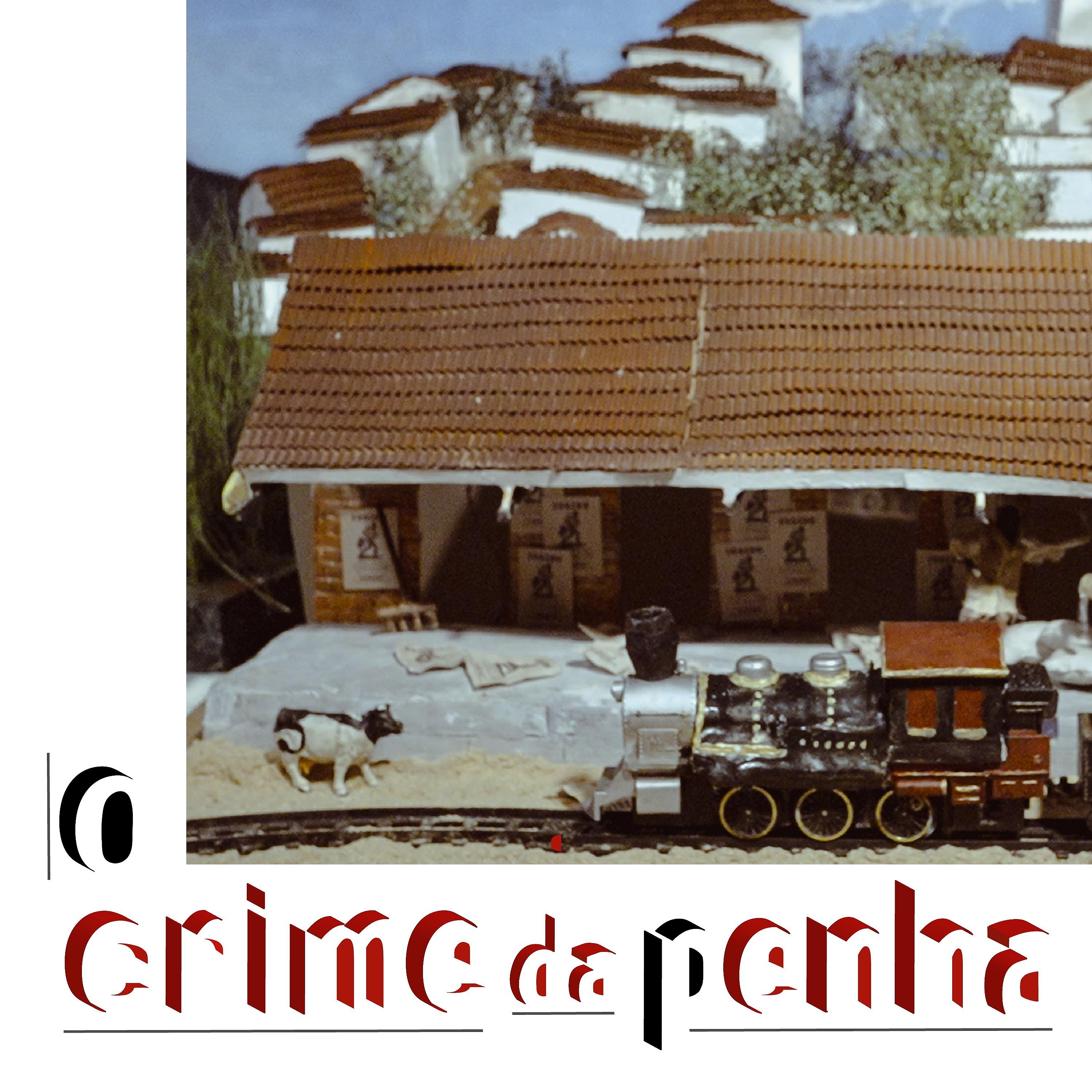 Постер альбома O Crime da Penha
