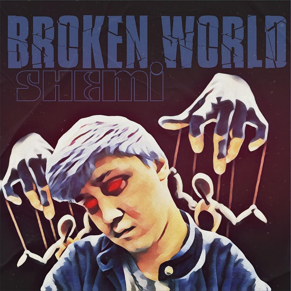 Постер альбома Broken WORLD