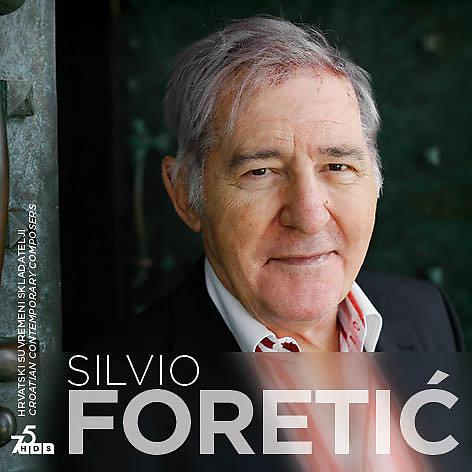Постер альбома Silvio Foretić, Hrvatski Suvremeni Skladatelji