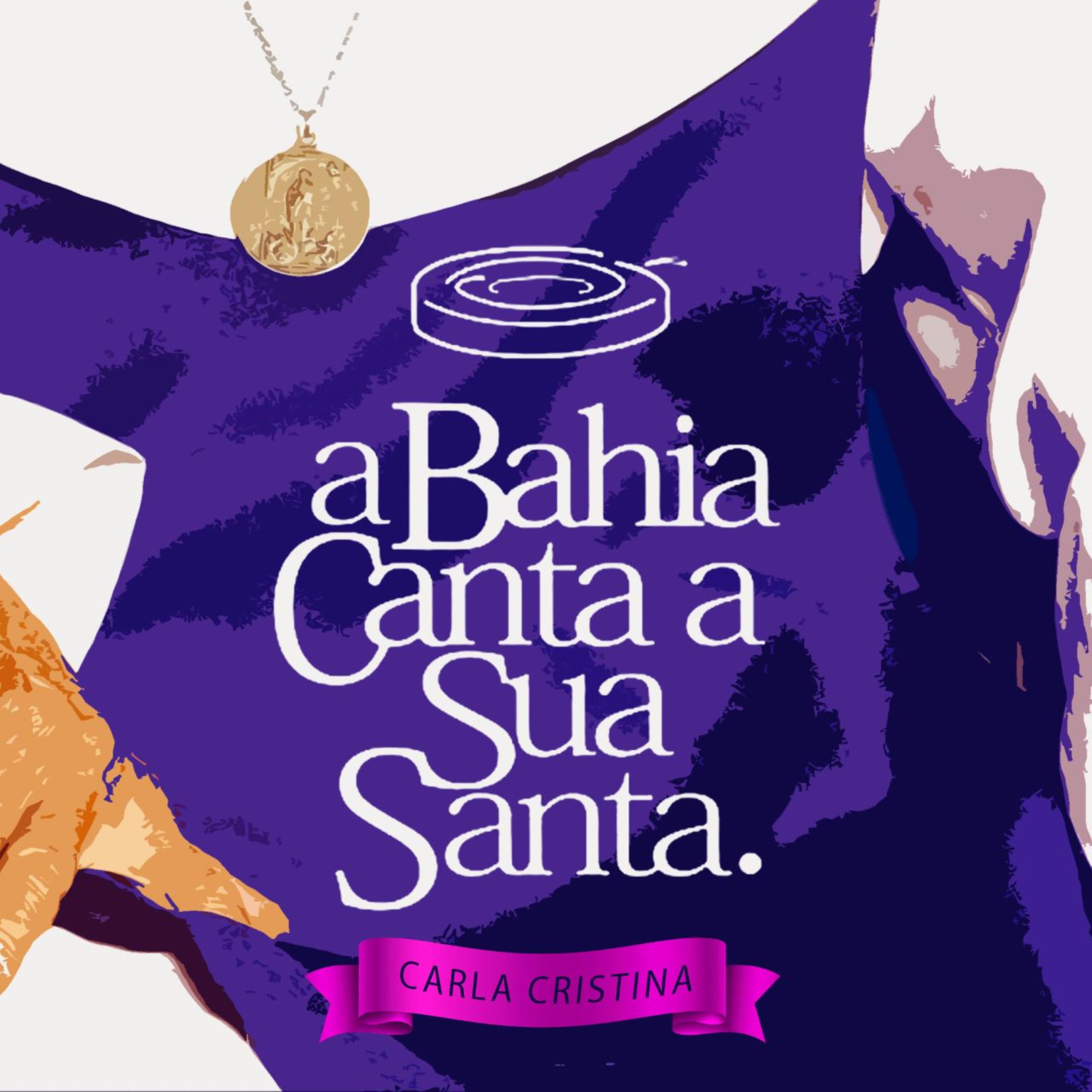 Постер альбома A Bahia Canta a Sua Santa: Homenagem à Santa Dulce dos Pobres