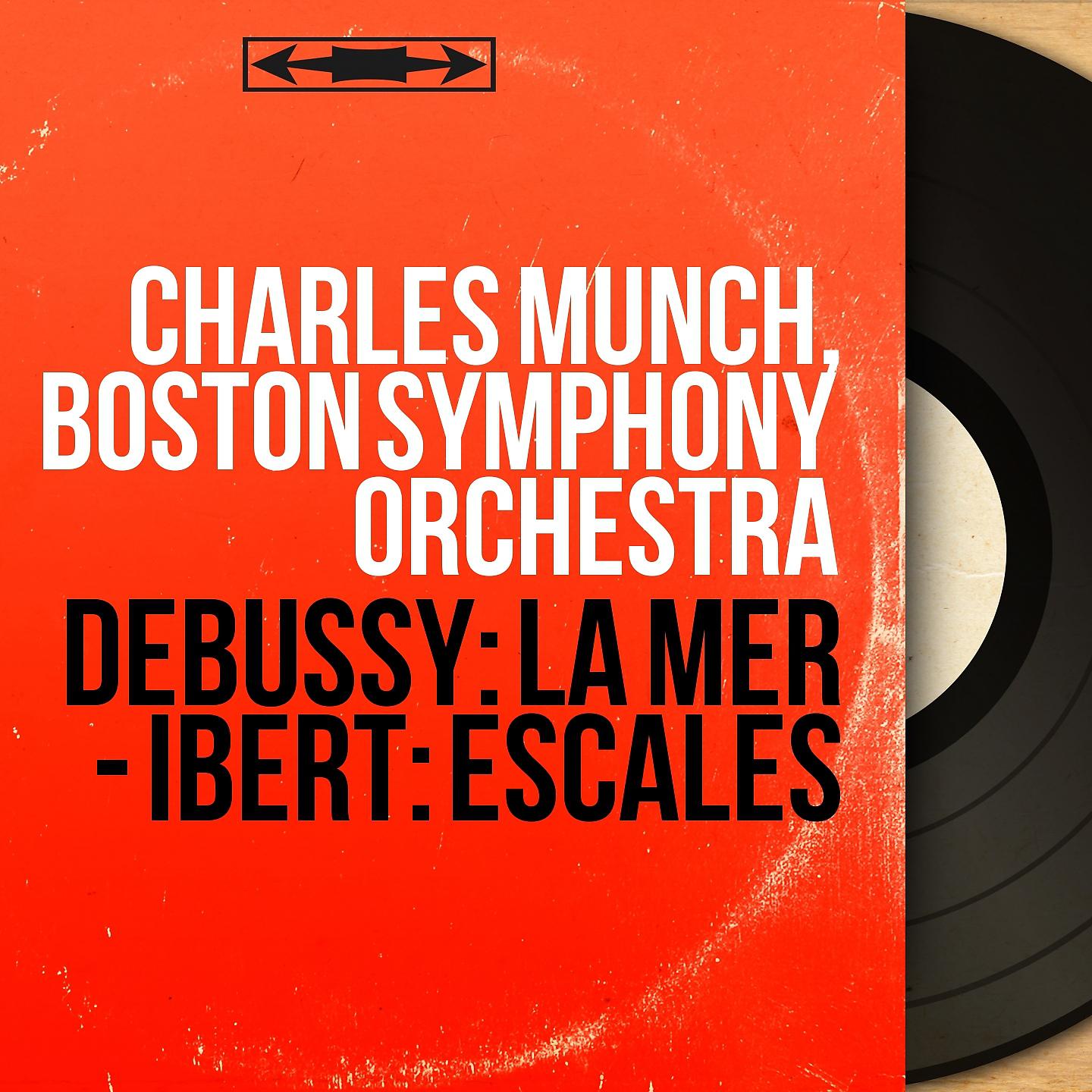 Постер альбома Debussy: La mer - Ibert: Escales