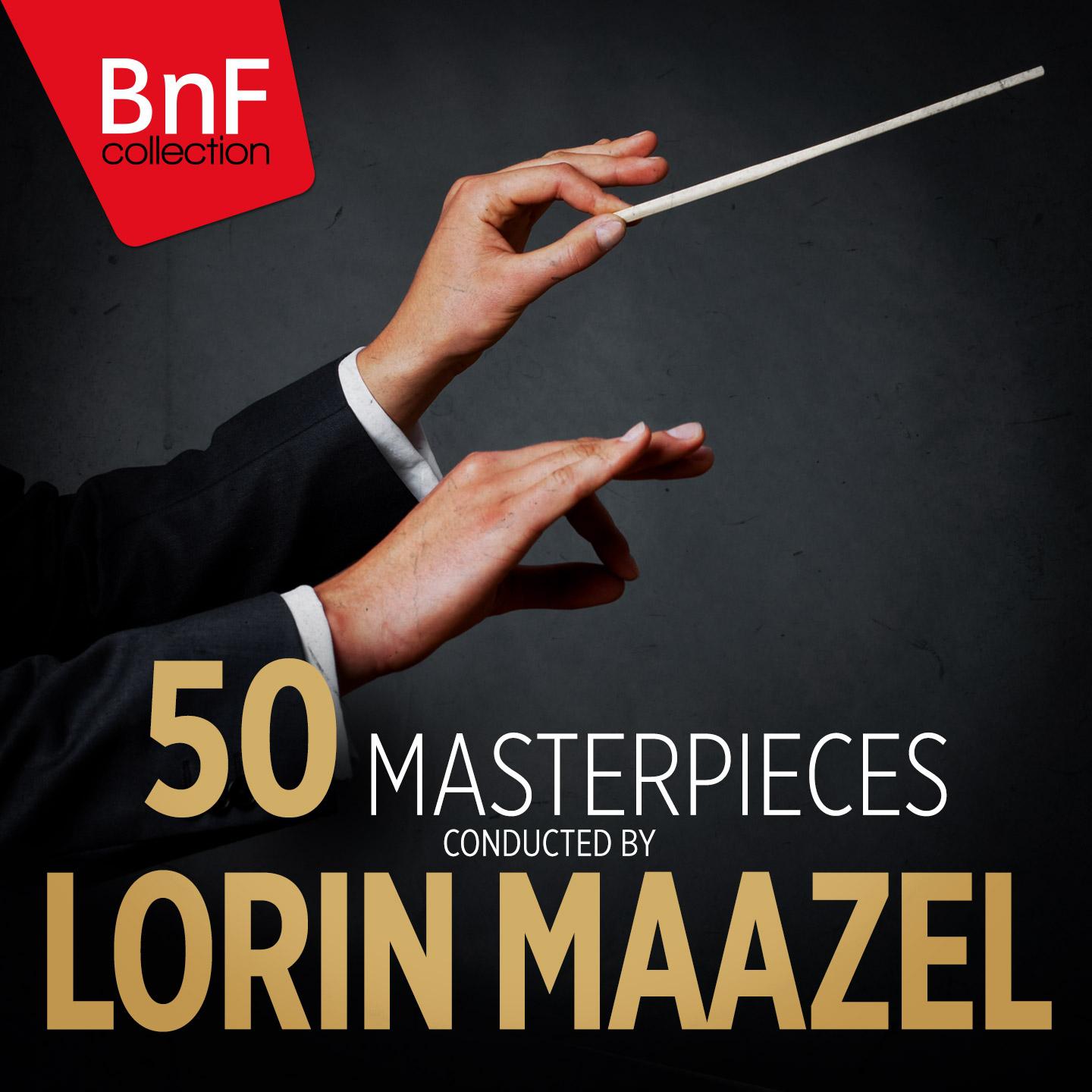 Постер альбома 50 Masterpieces Conducted by Lorin Maazel