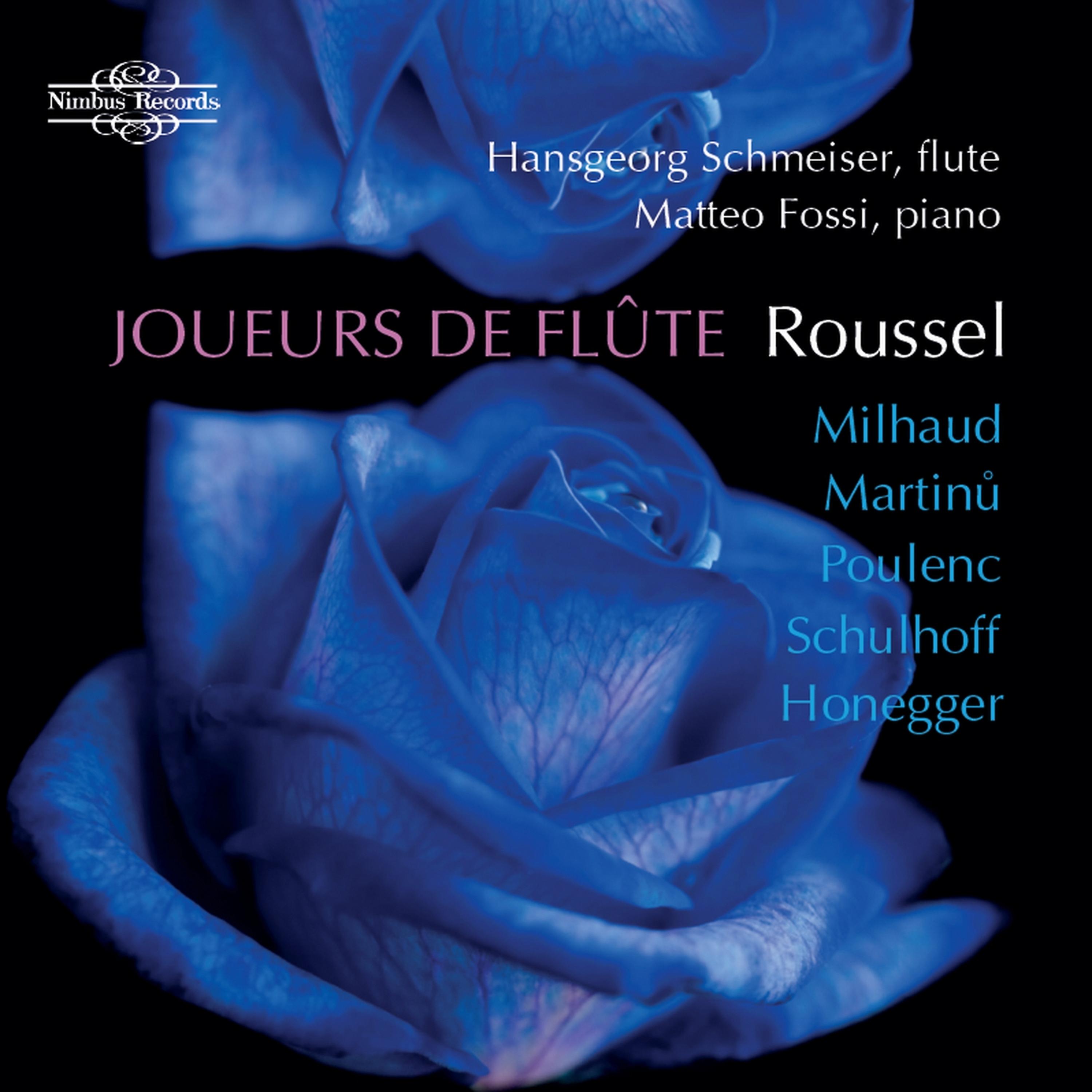 Постер альбома Roussel, Milhaud, Martinu, Poulenc, Schulhoff & Honegger: Music for Flute and Piano