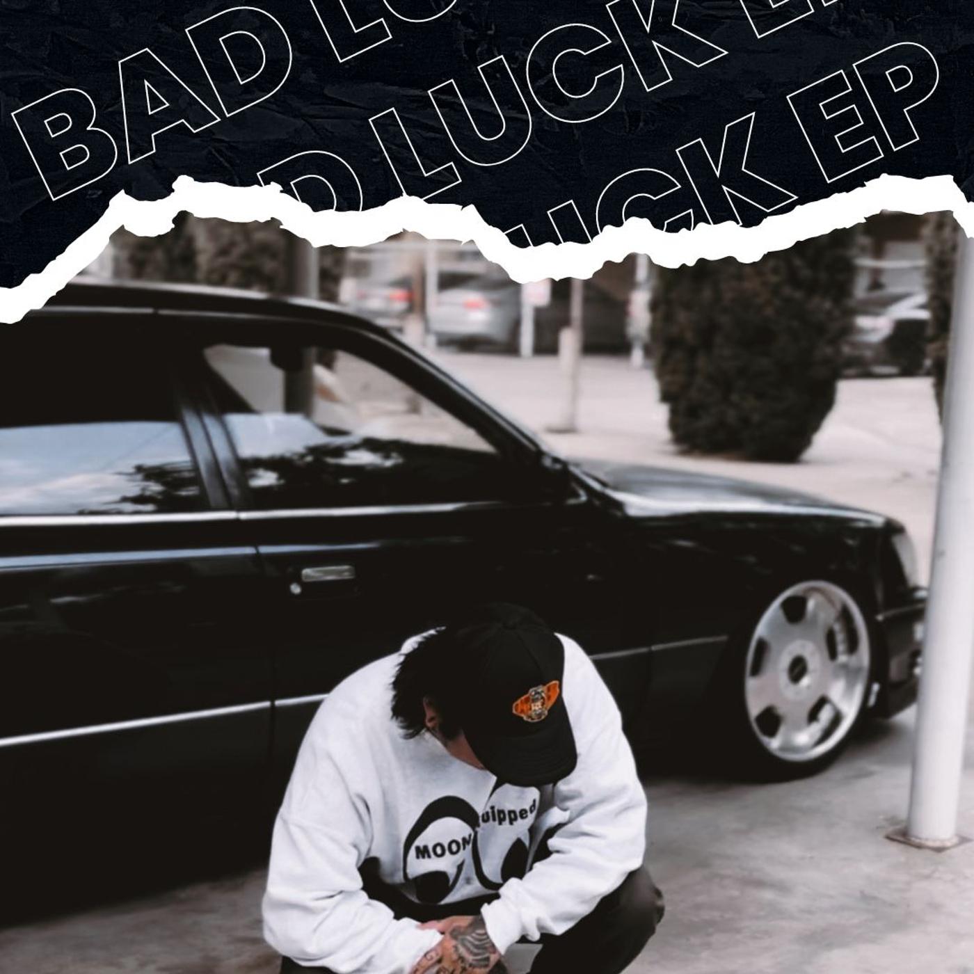 Постер альбома Bad Luck - EP