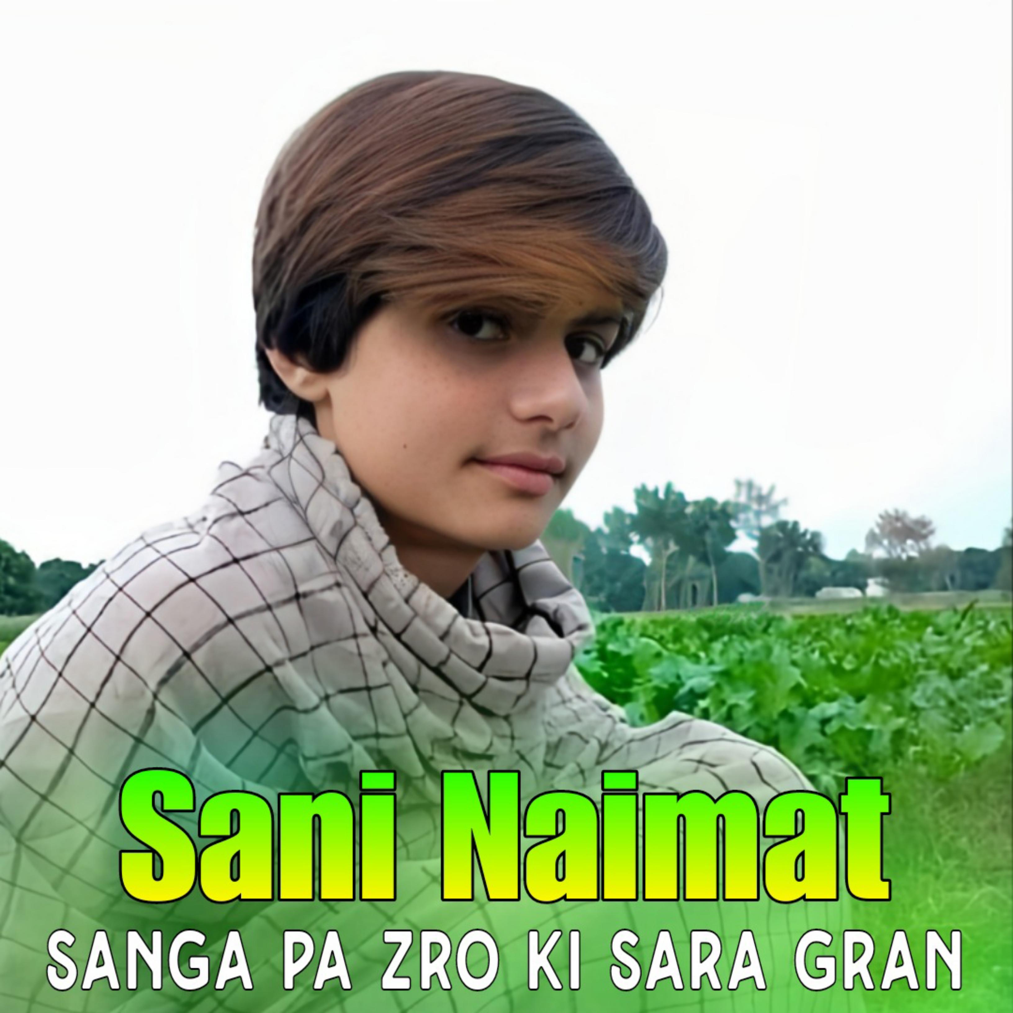 Постер альбома Sanga Pa Zro Ki Sara Gran