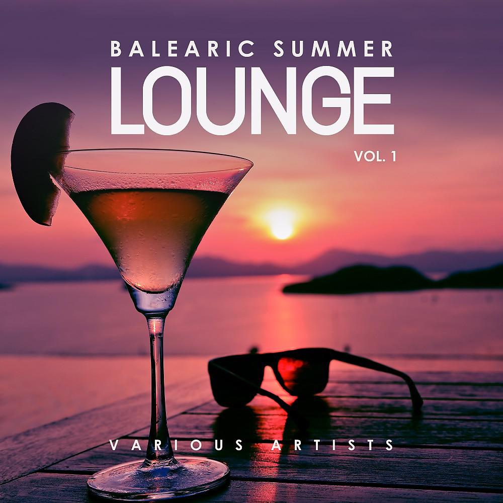 Постер альбома Balearic Summer Lounge, Vol. 1