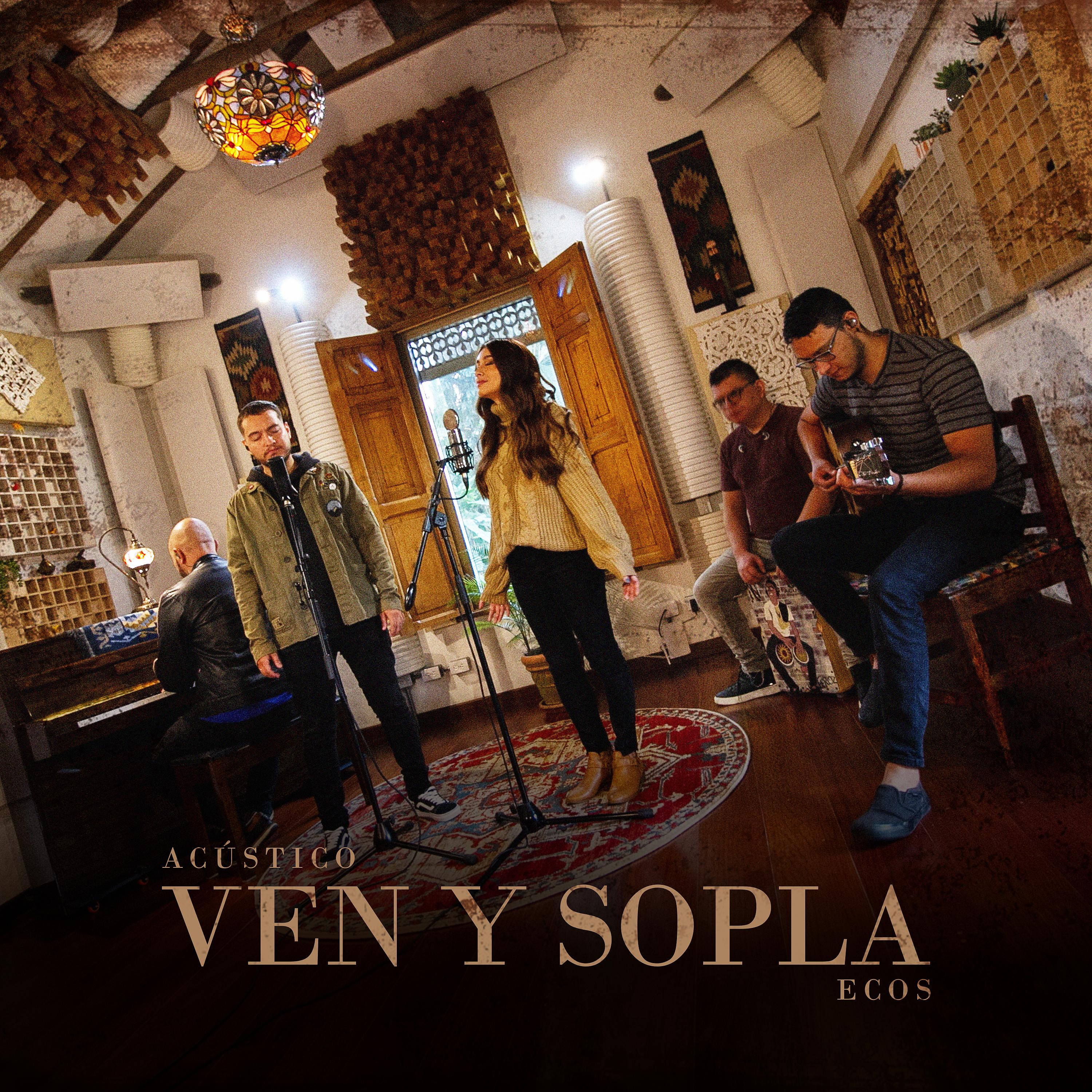 Постер альбома Ven y Sopla