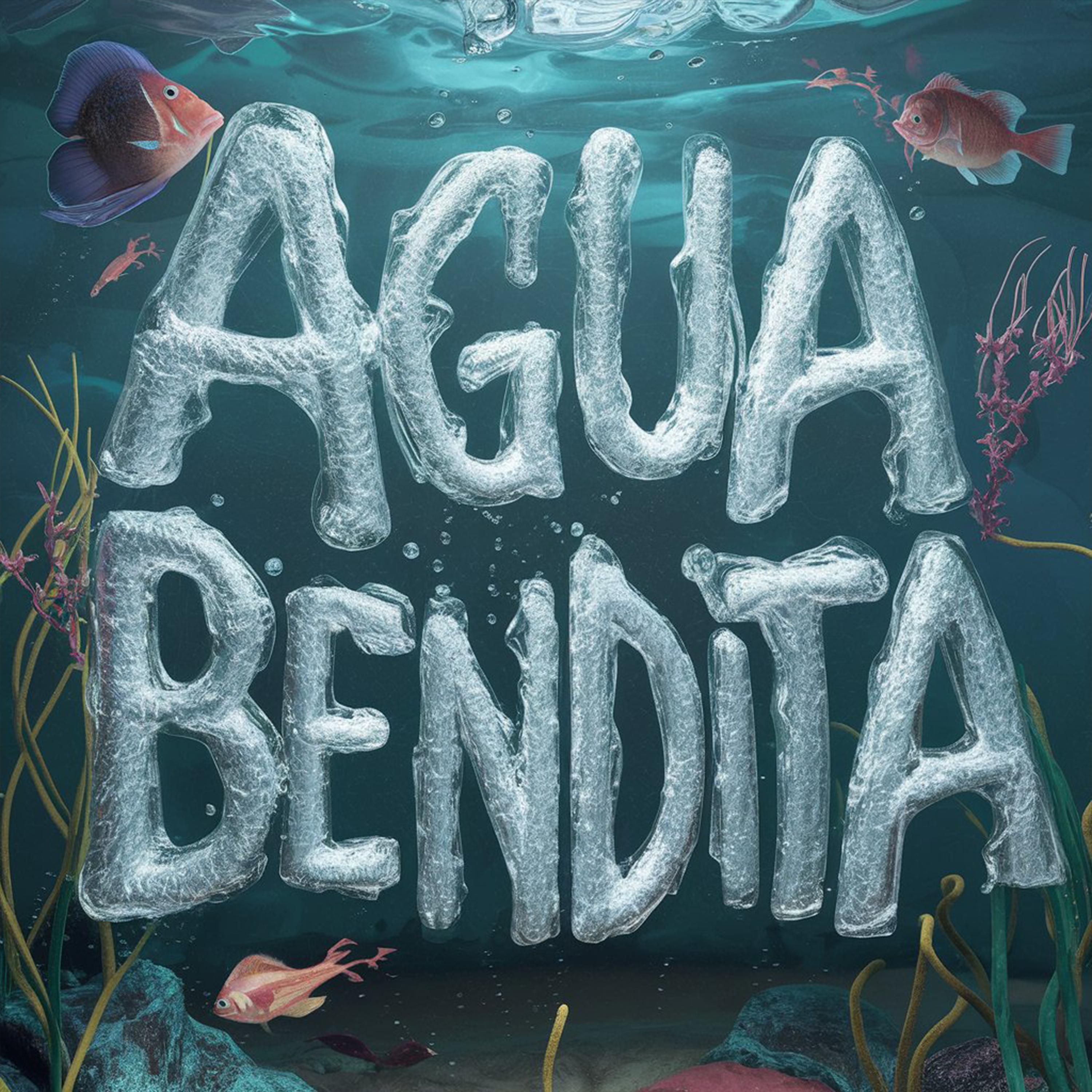 Постер альбома Agua Bendita