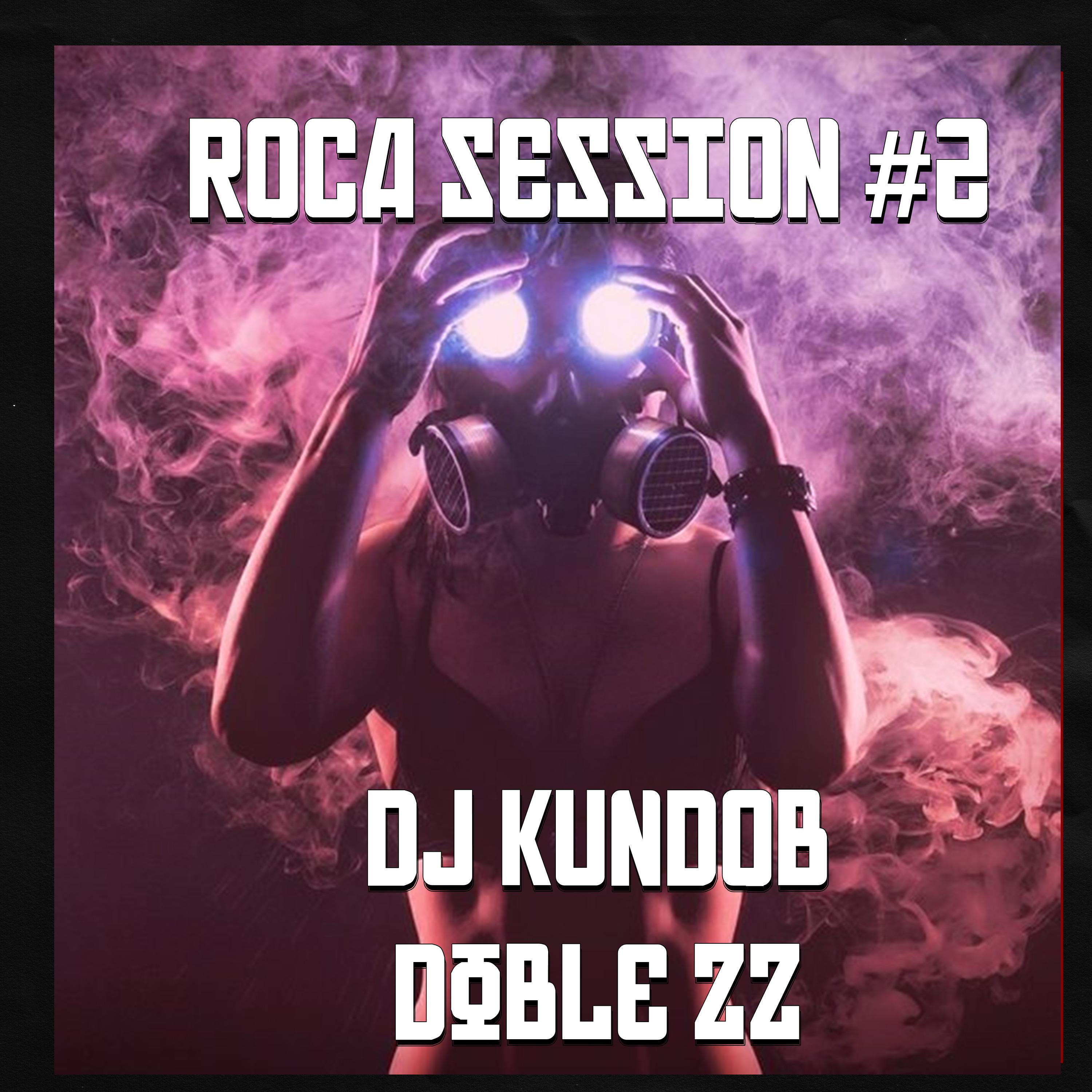 Постер альбома Roca Session #2