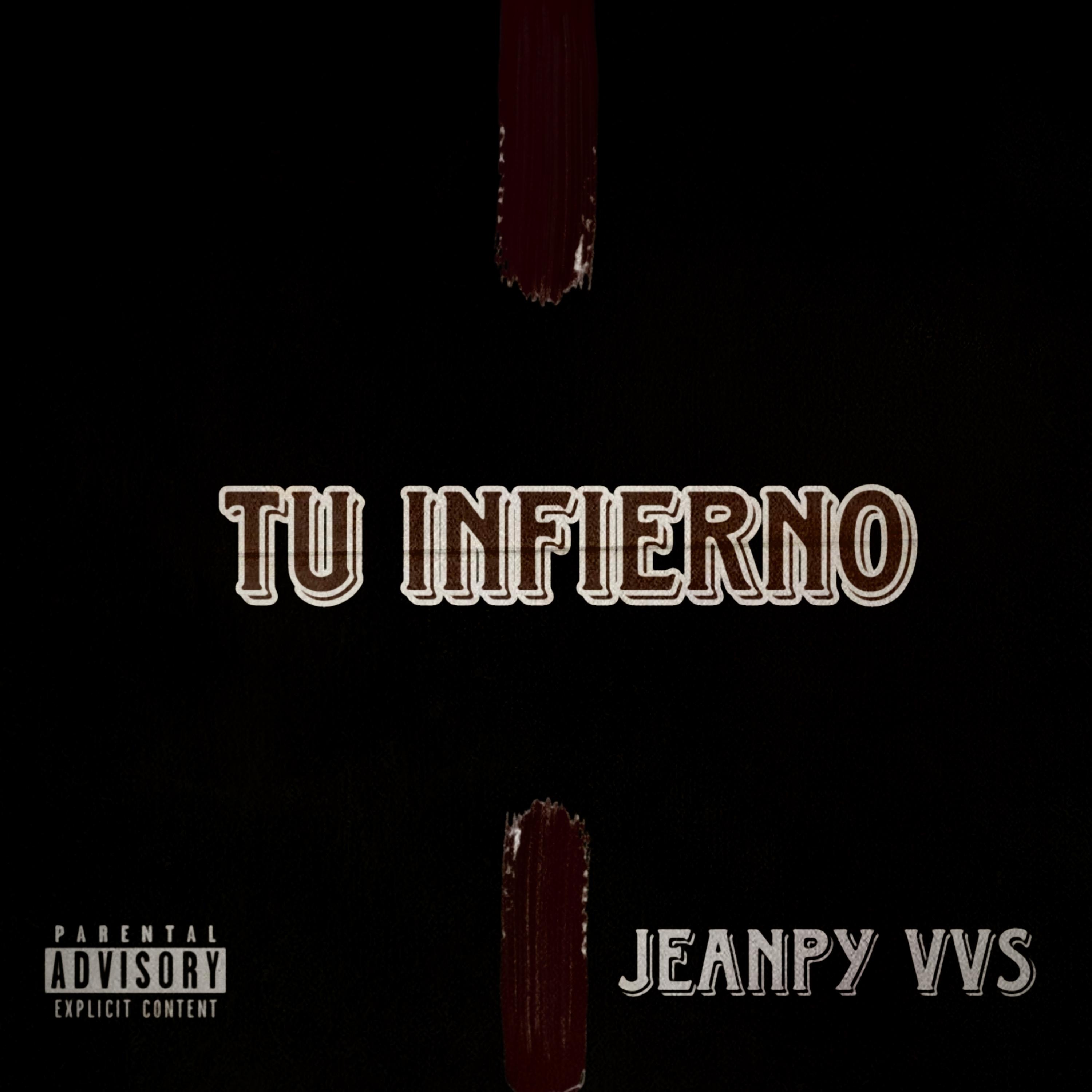 Постер альбома Tu Infierno 1