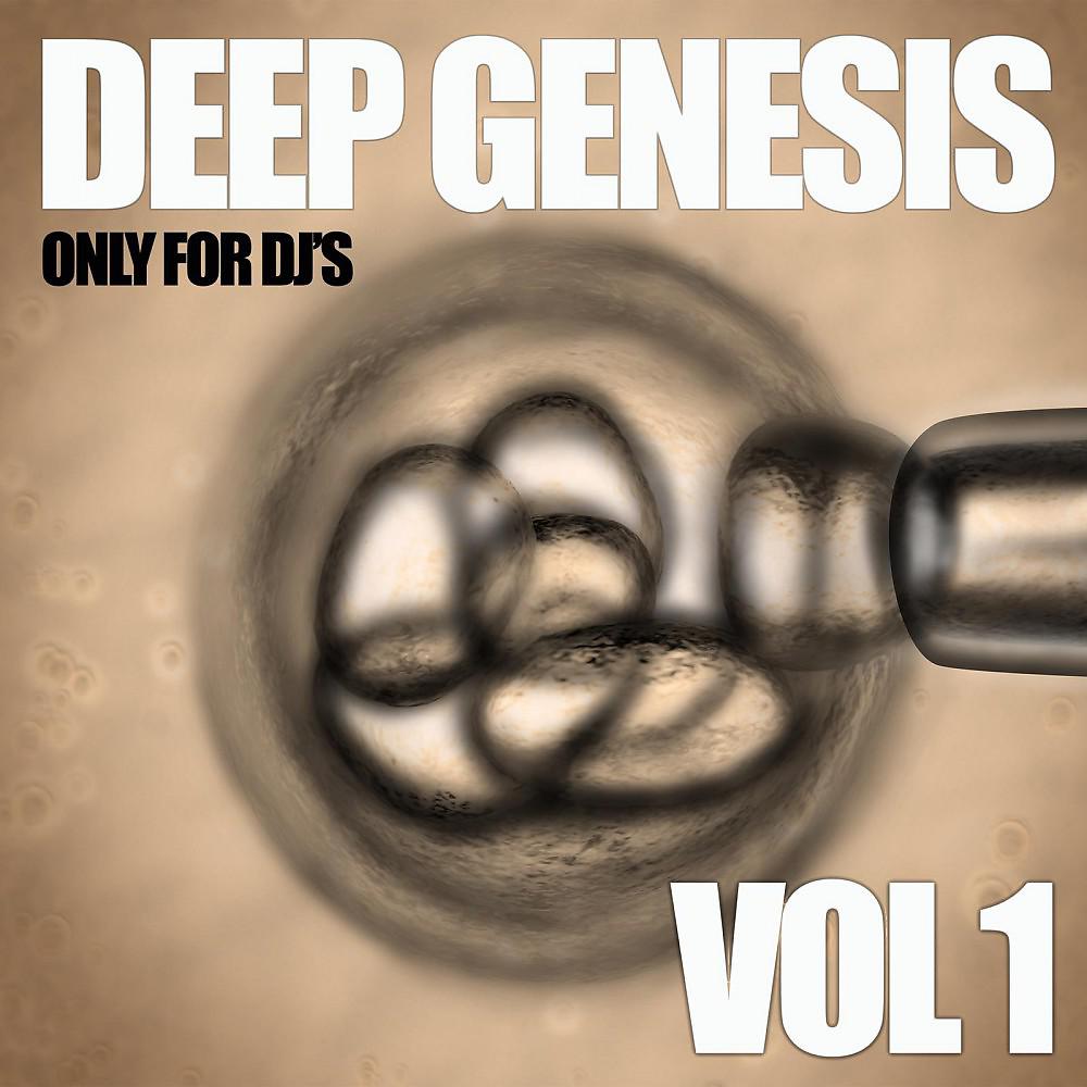Постер альбома Deep Genesis, Vol. 1 (Only for DJ's)