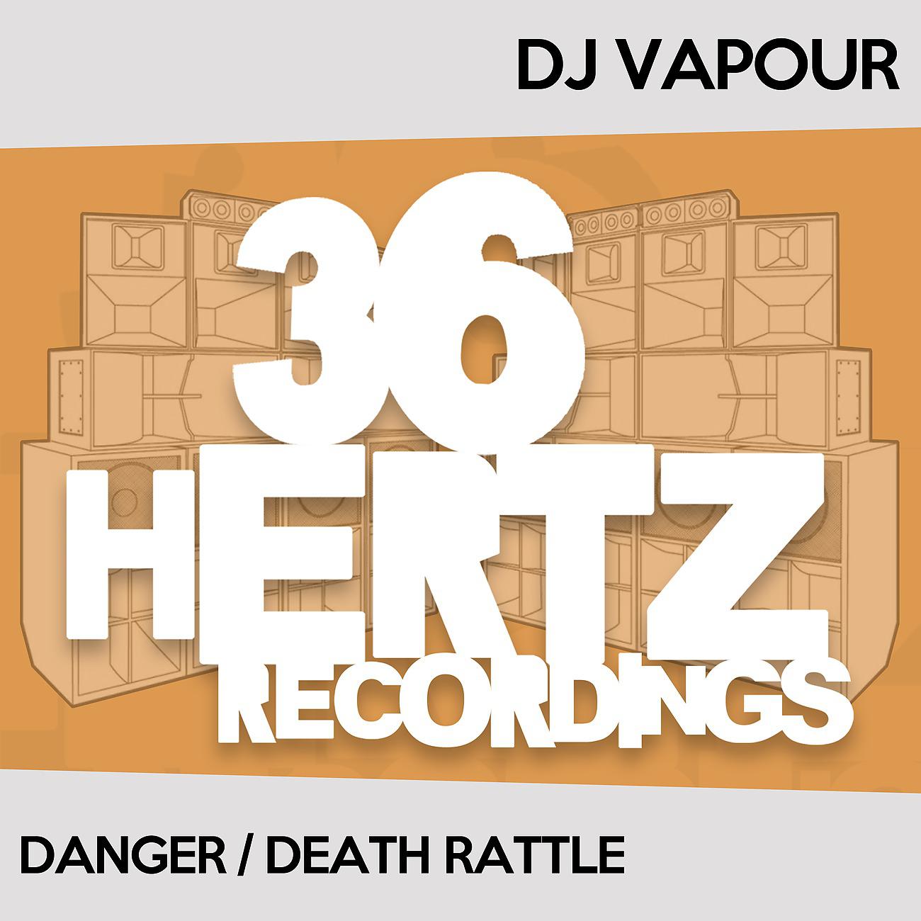 Постер альбома Danger / Death Rattle