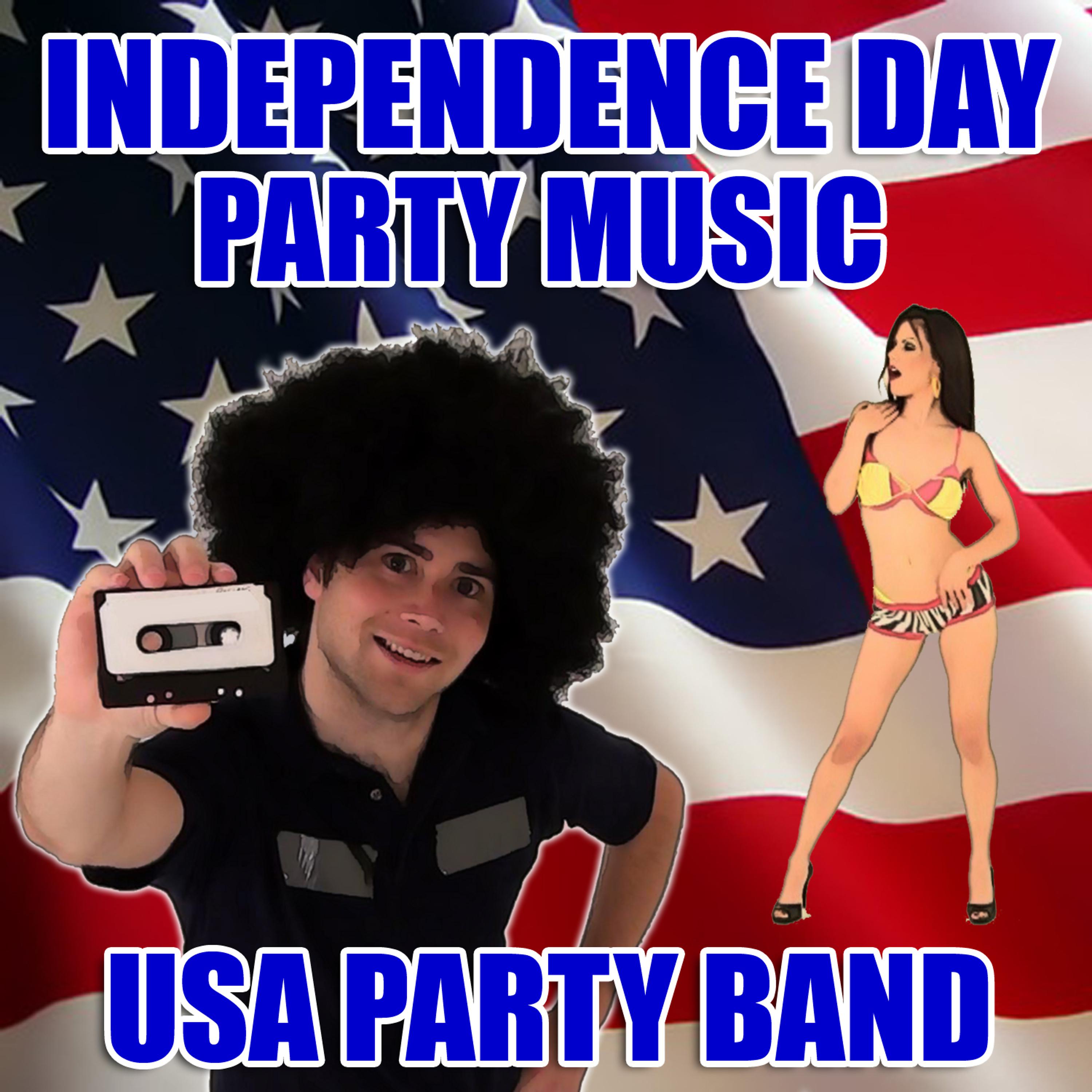 Постер альбома Independence Day Party Music