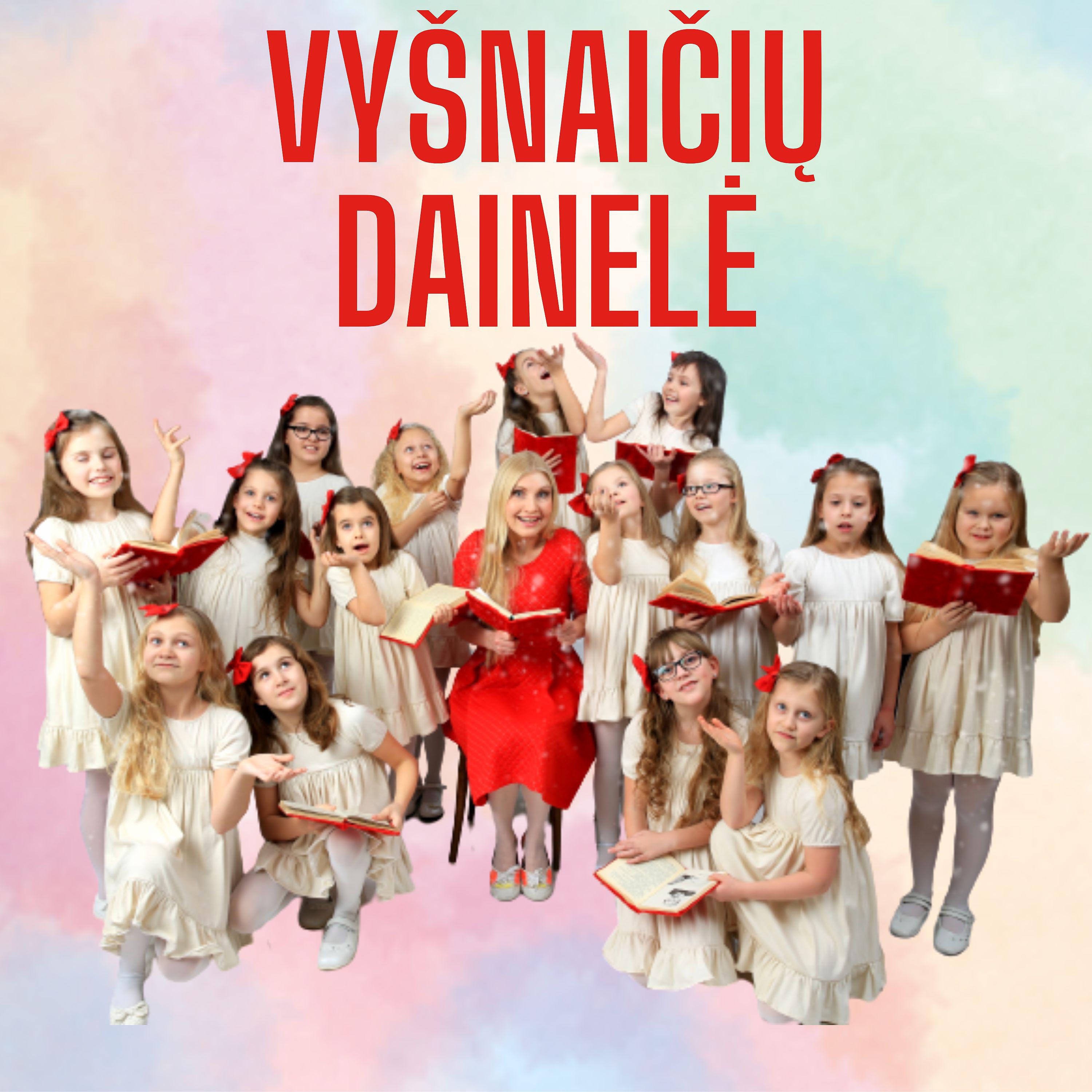 Постер альбома Vyšnaičių dainelė