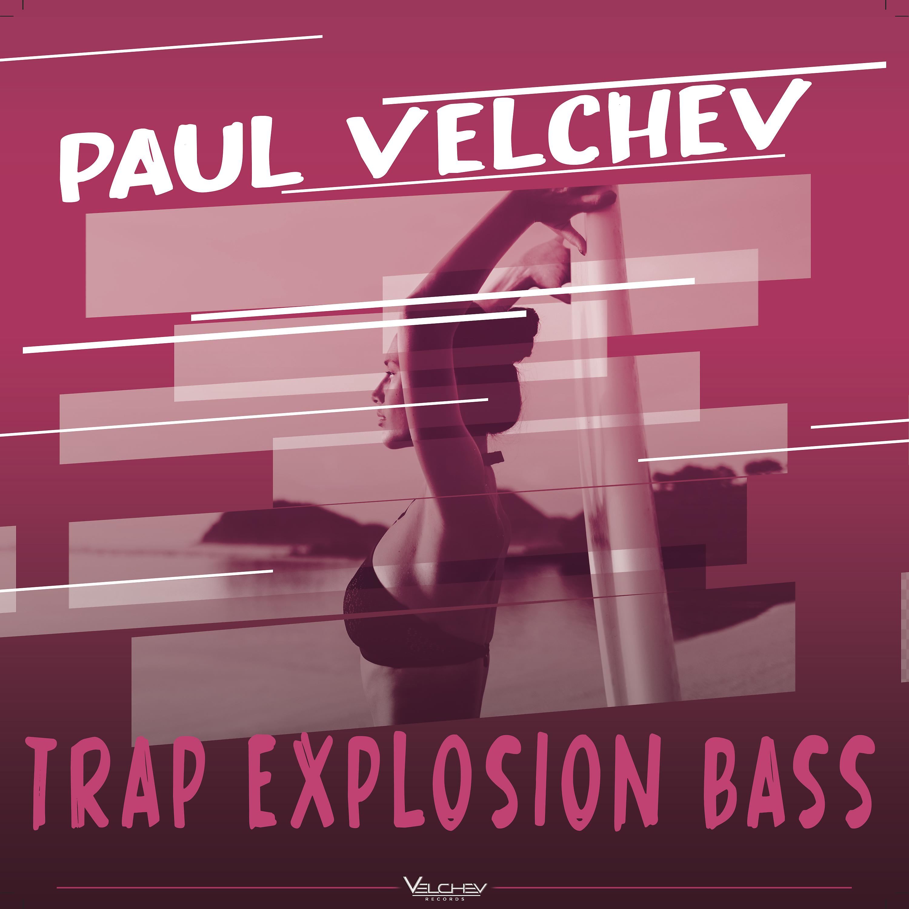 Постер альбома Trap Explosion Bass