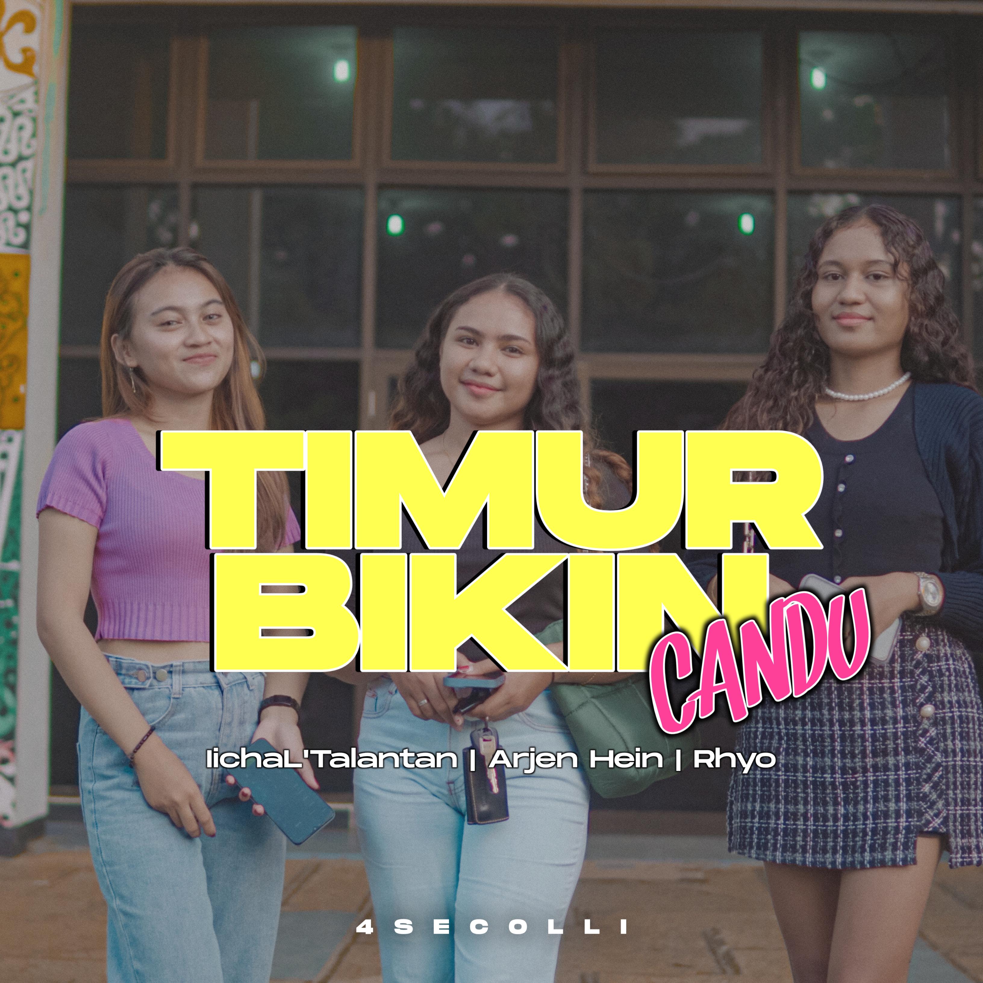 Постер альбома TIMUR BIKIN CANDU