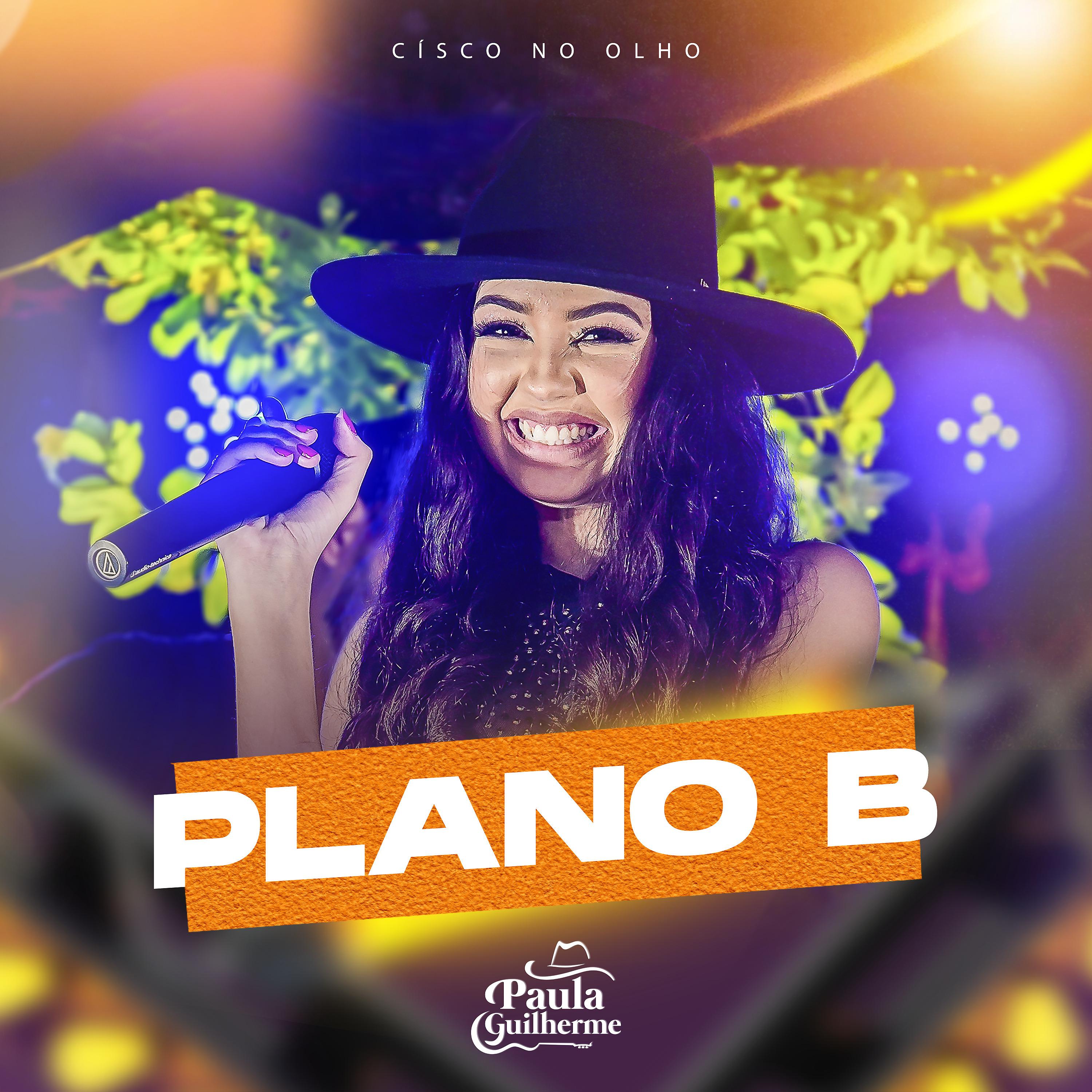 Постер альбома Plano B (Císco no Olho)
