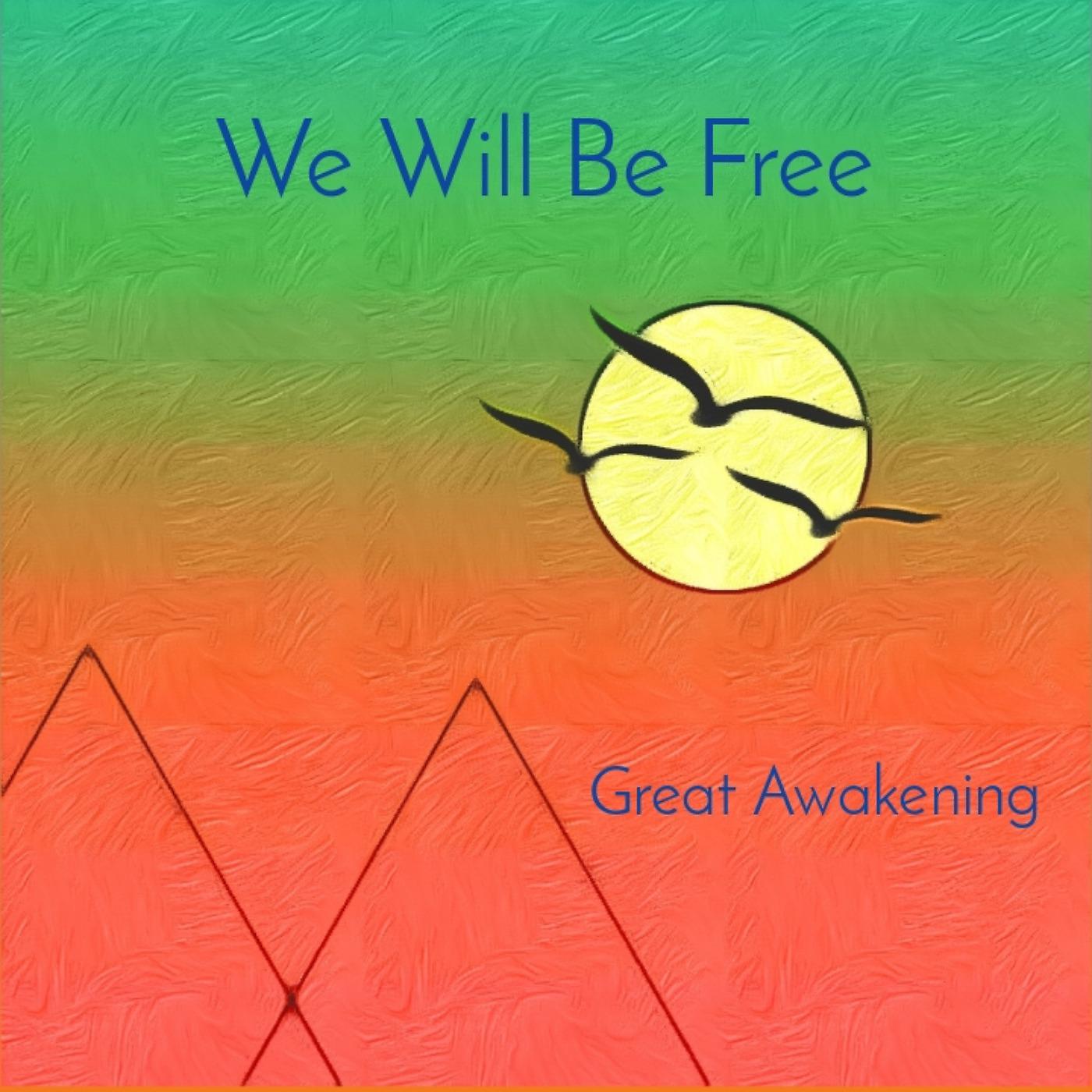 Постер альбома We Will Be Free