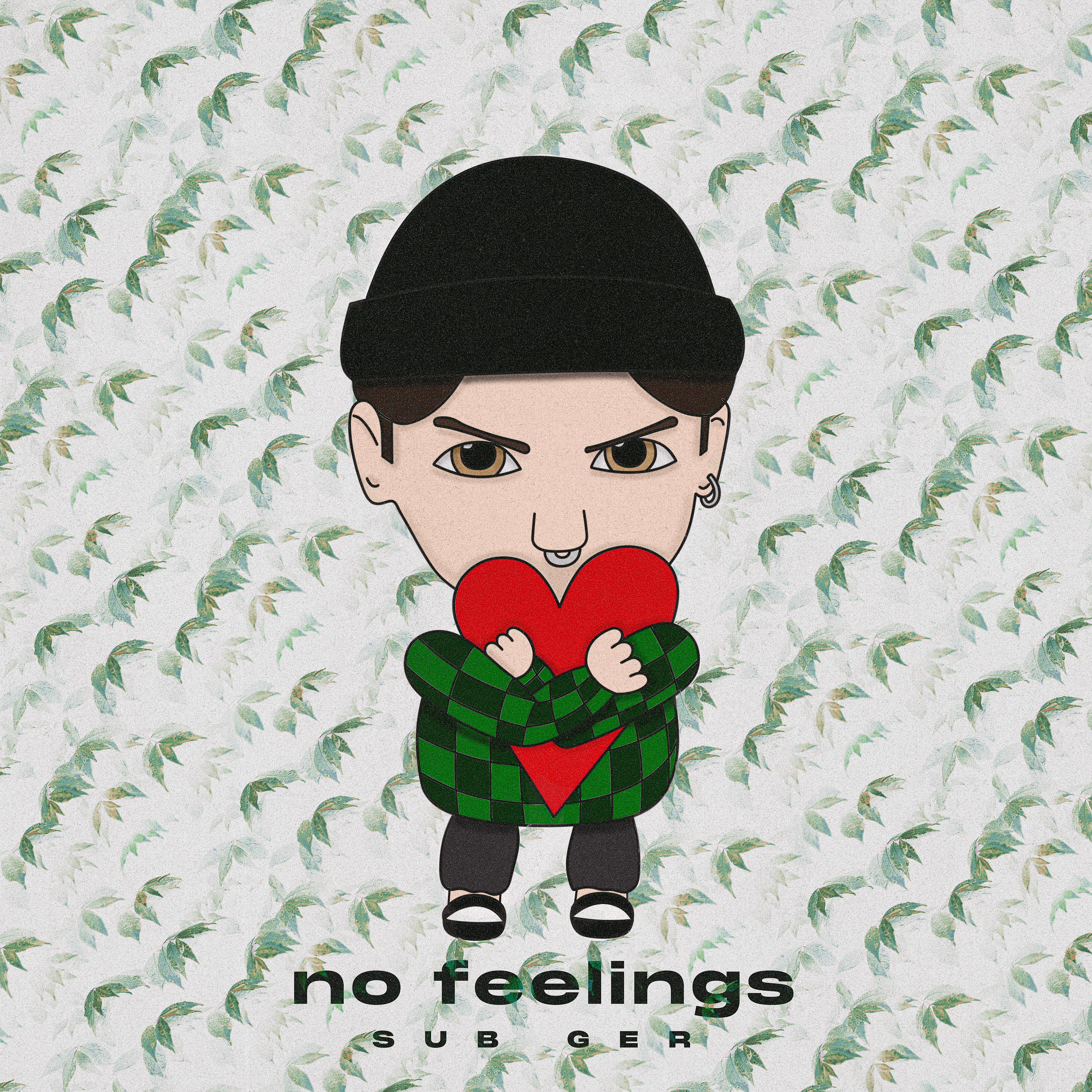 Постер альбома No feelings