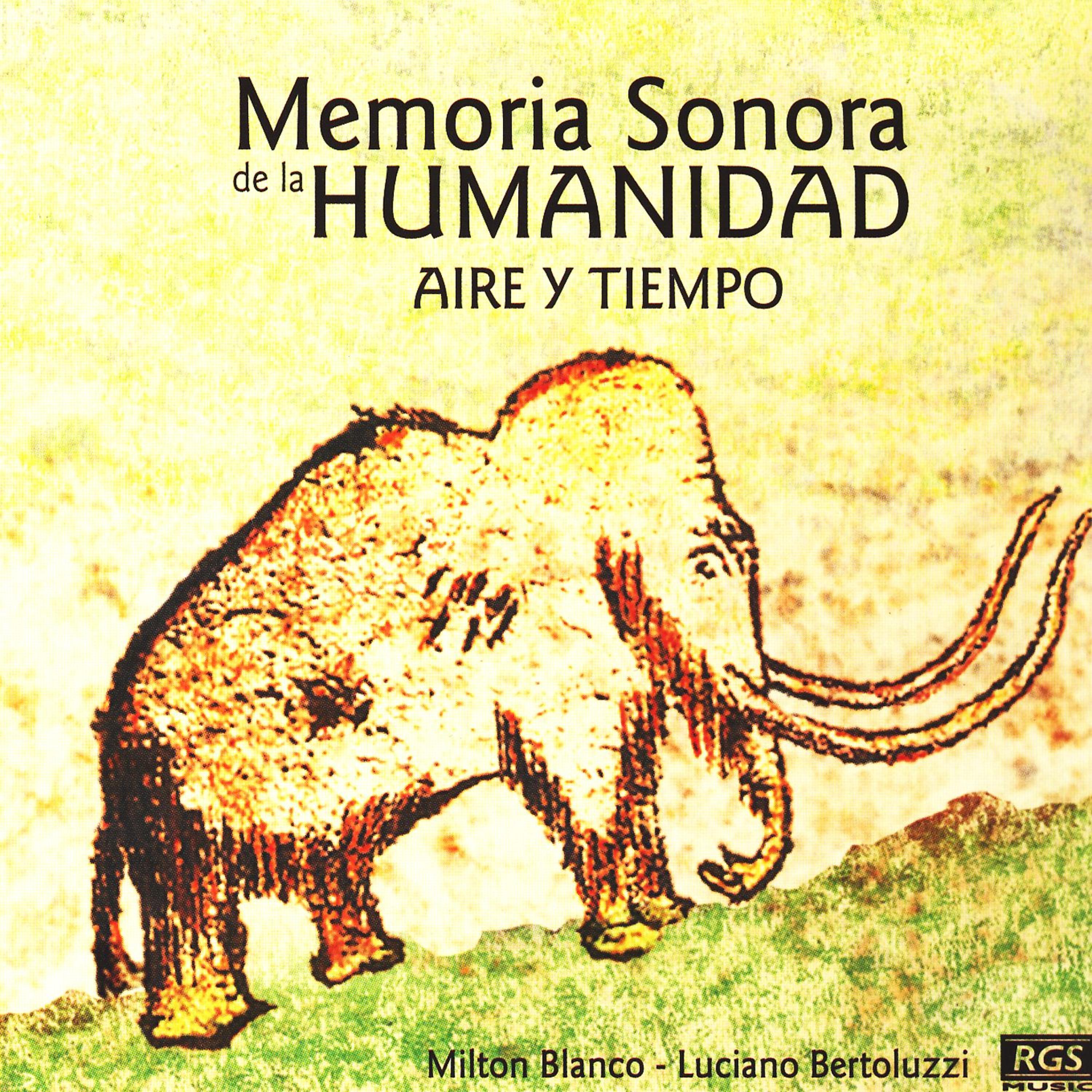 Постер альбома Memoria Sonora De La Humanidad