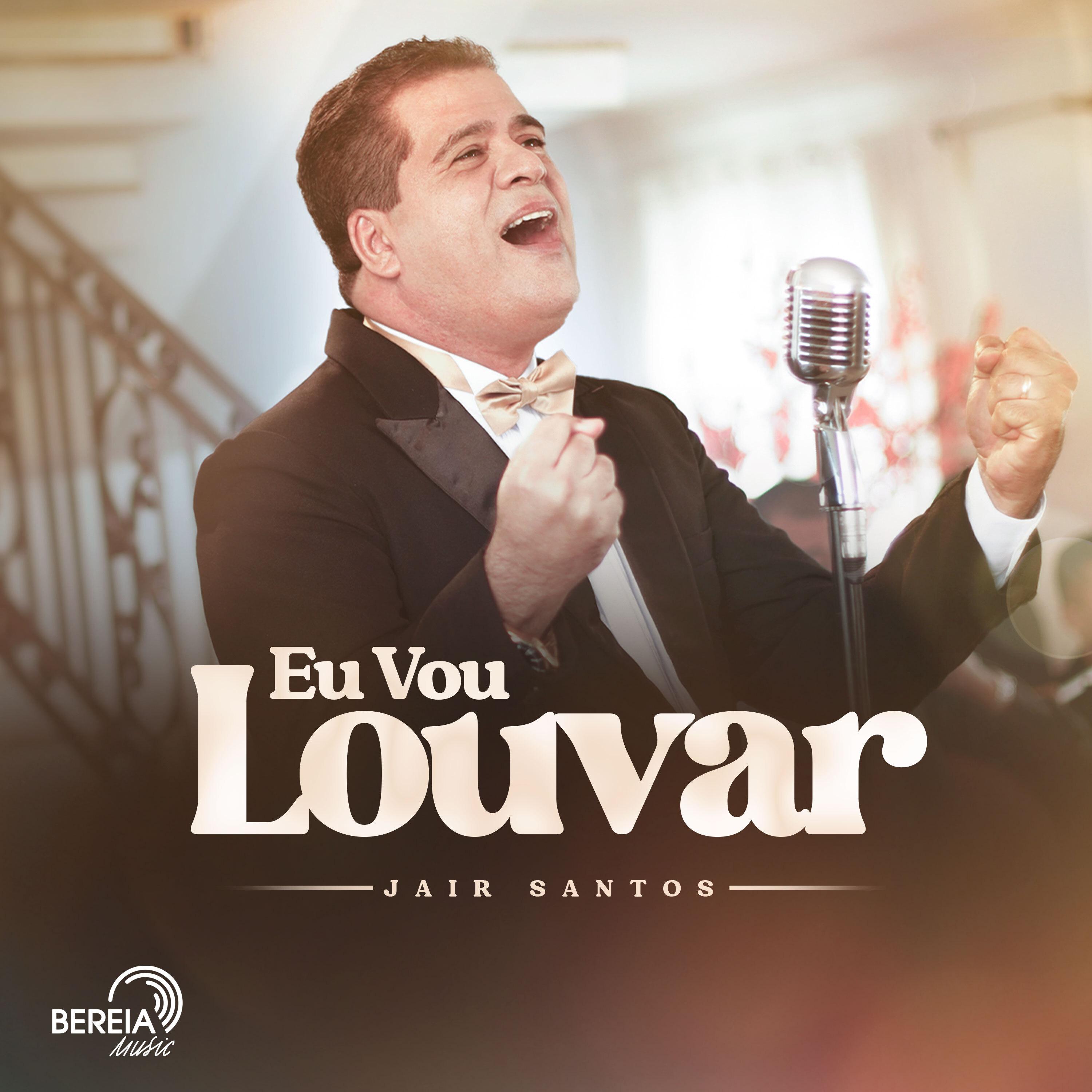 Постер альбома Eu Vou Louvar