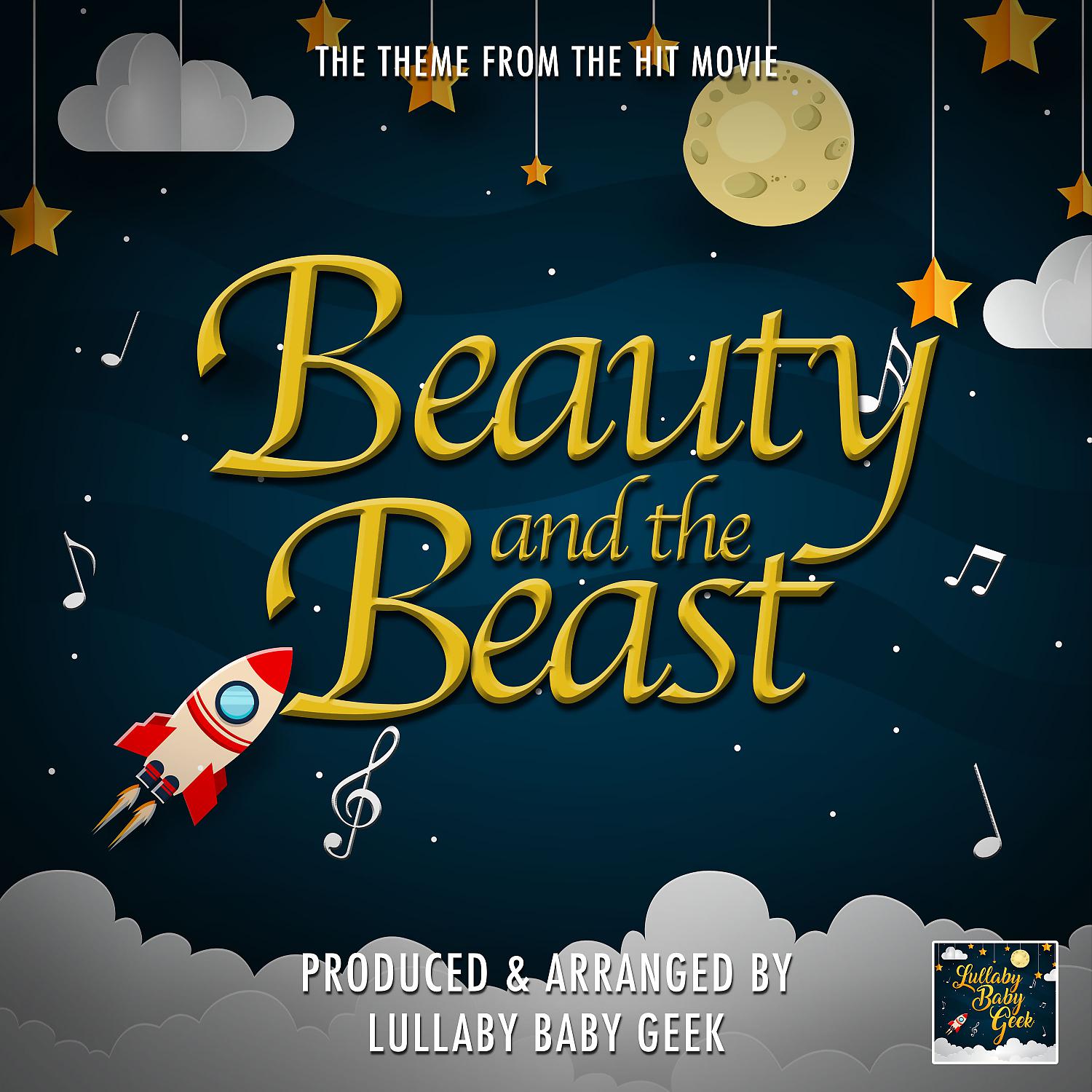 Постер альбома Beauty And The Beast (From "Beauty And The Beast") (Lullaby)