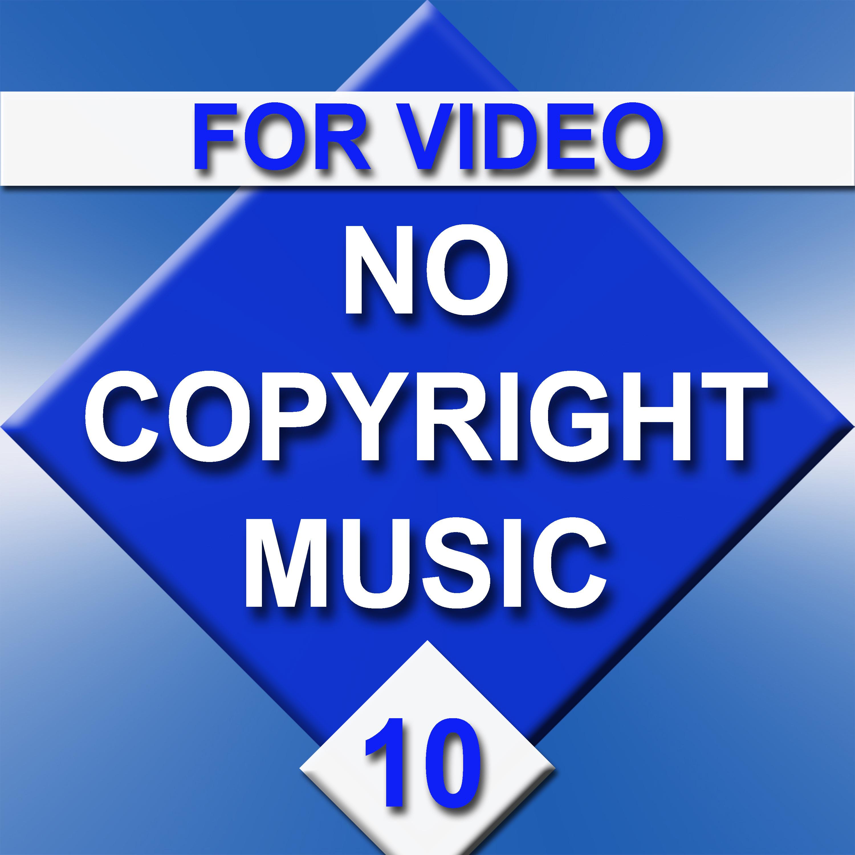Постер альбома No Copyright Music for Video No. 10
