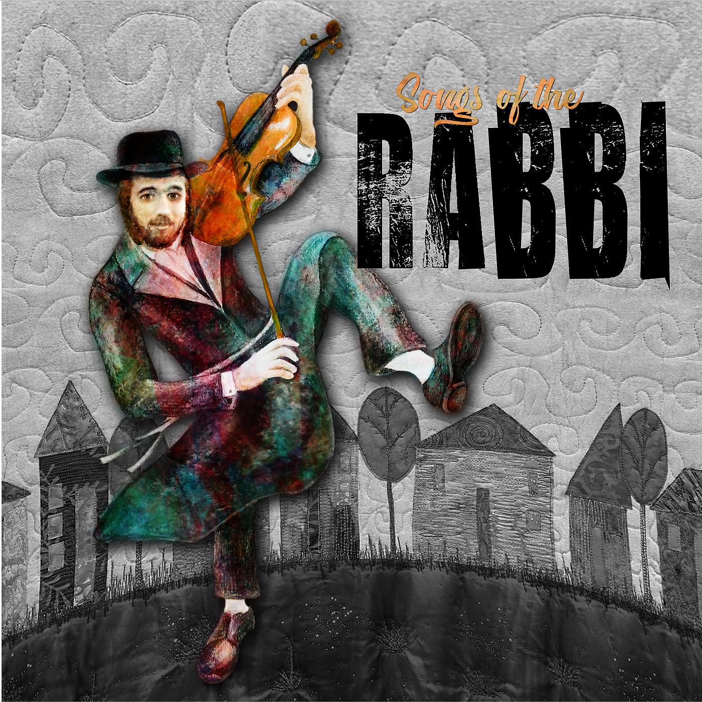 Постер альбома Songs of the Rabbi