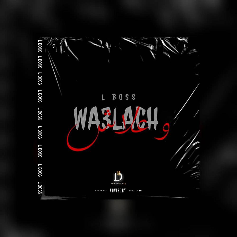Постер альбома Wa3Lach