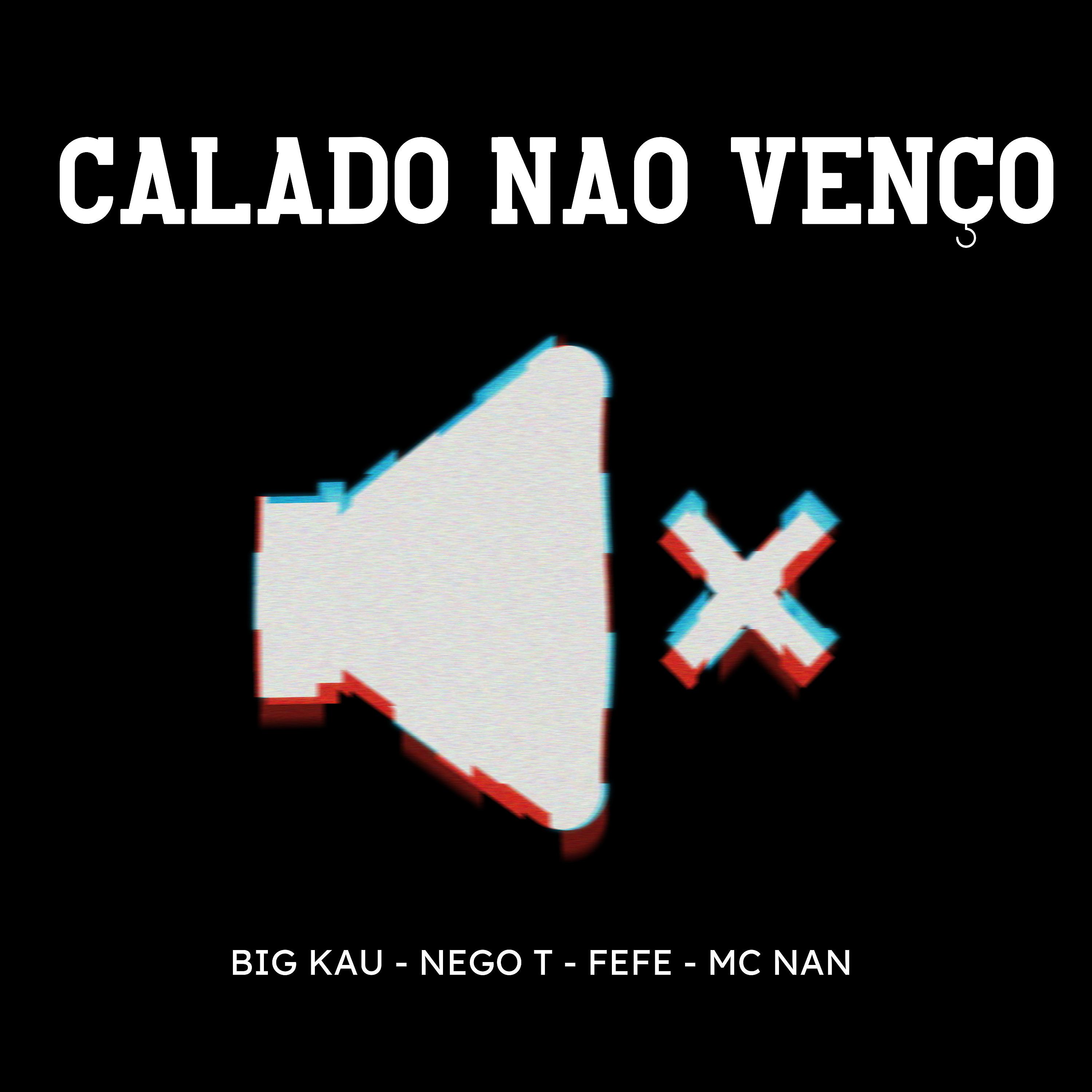 Постер альбома Calado Não Venço