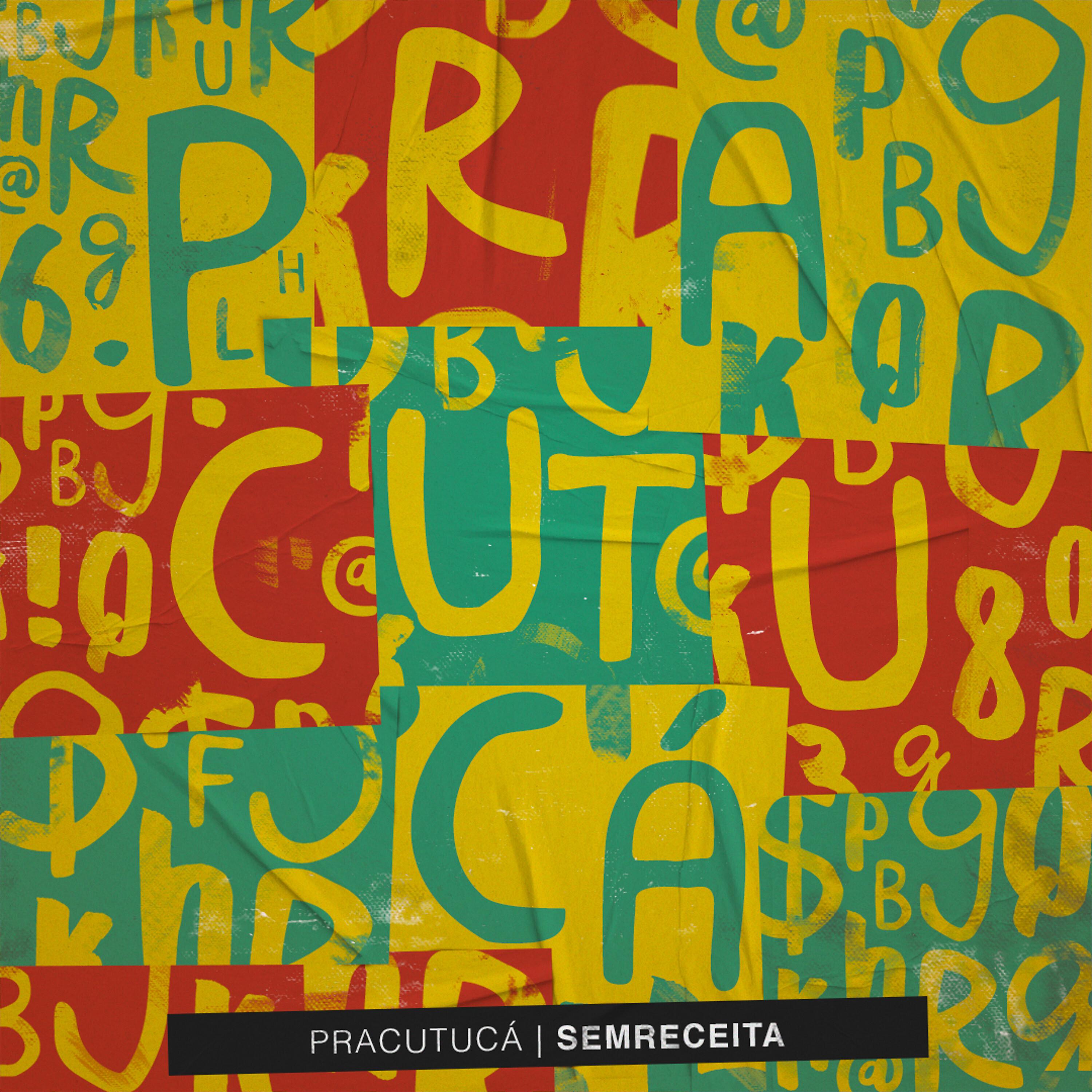 Постер альбома Pracutucá