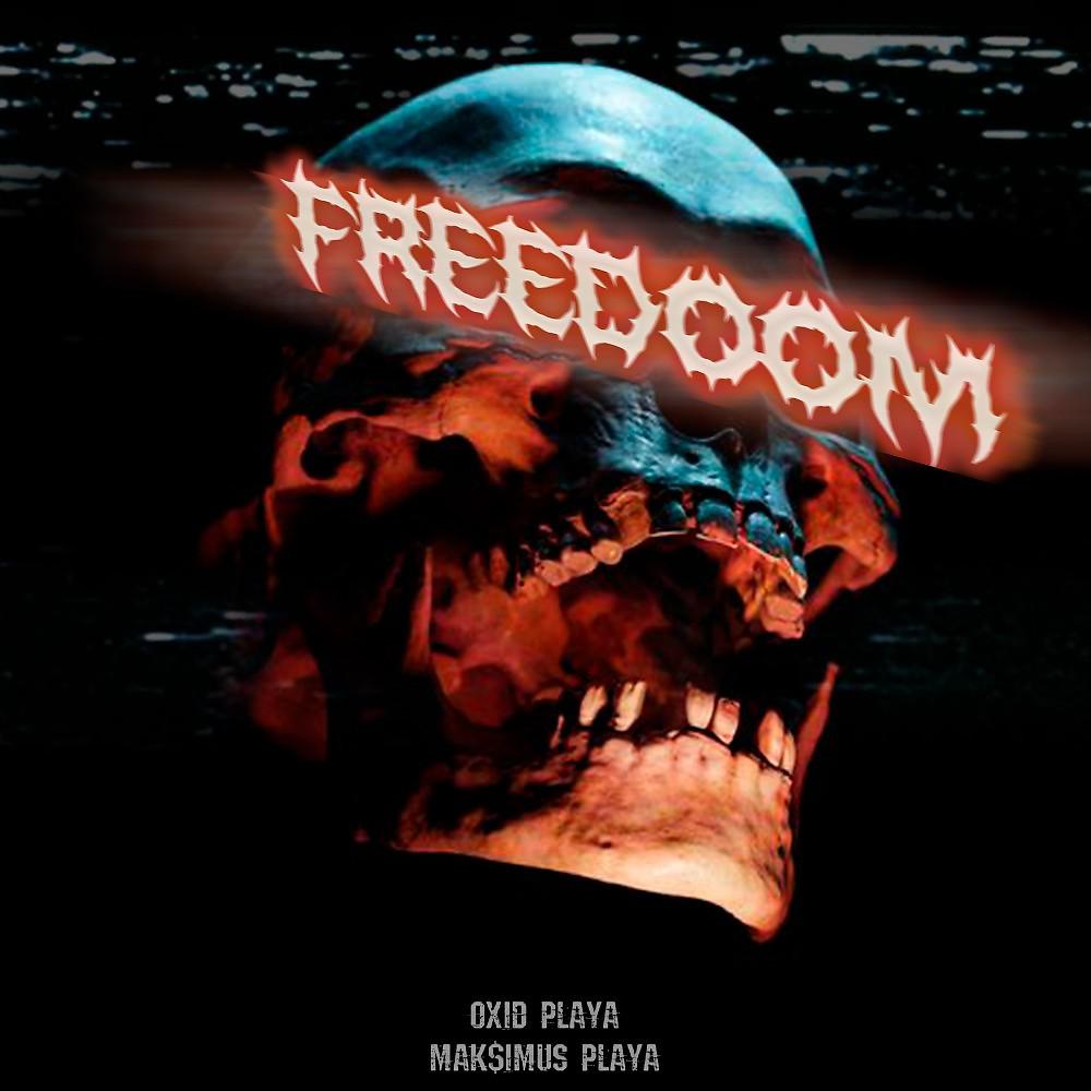 Постер альбома Freedoom