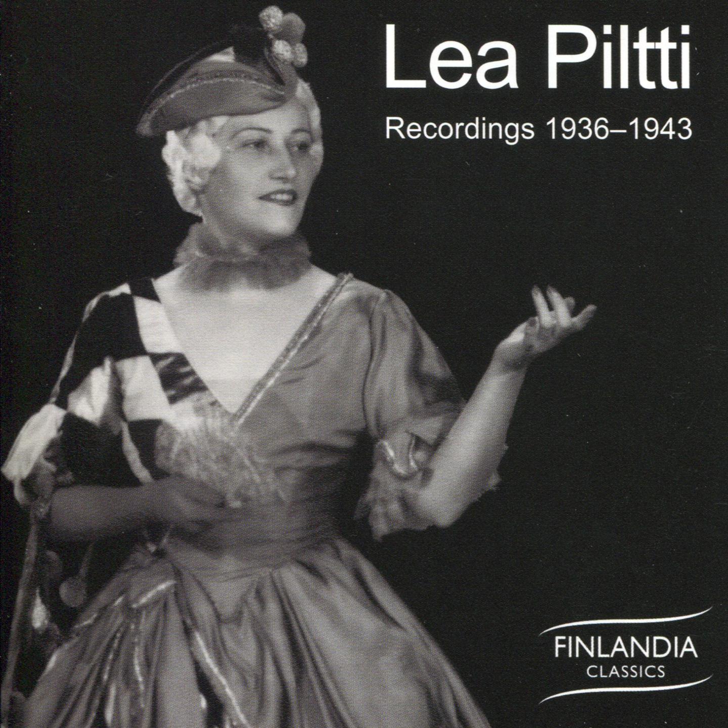 Постер альбома Lea Piltti : Recordings 1936 - 1943