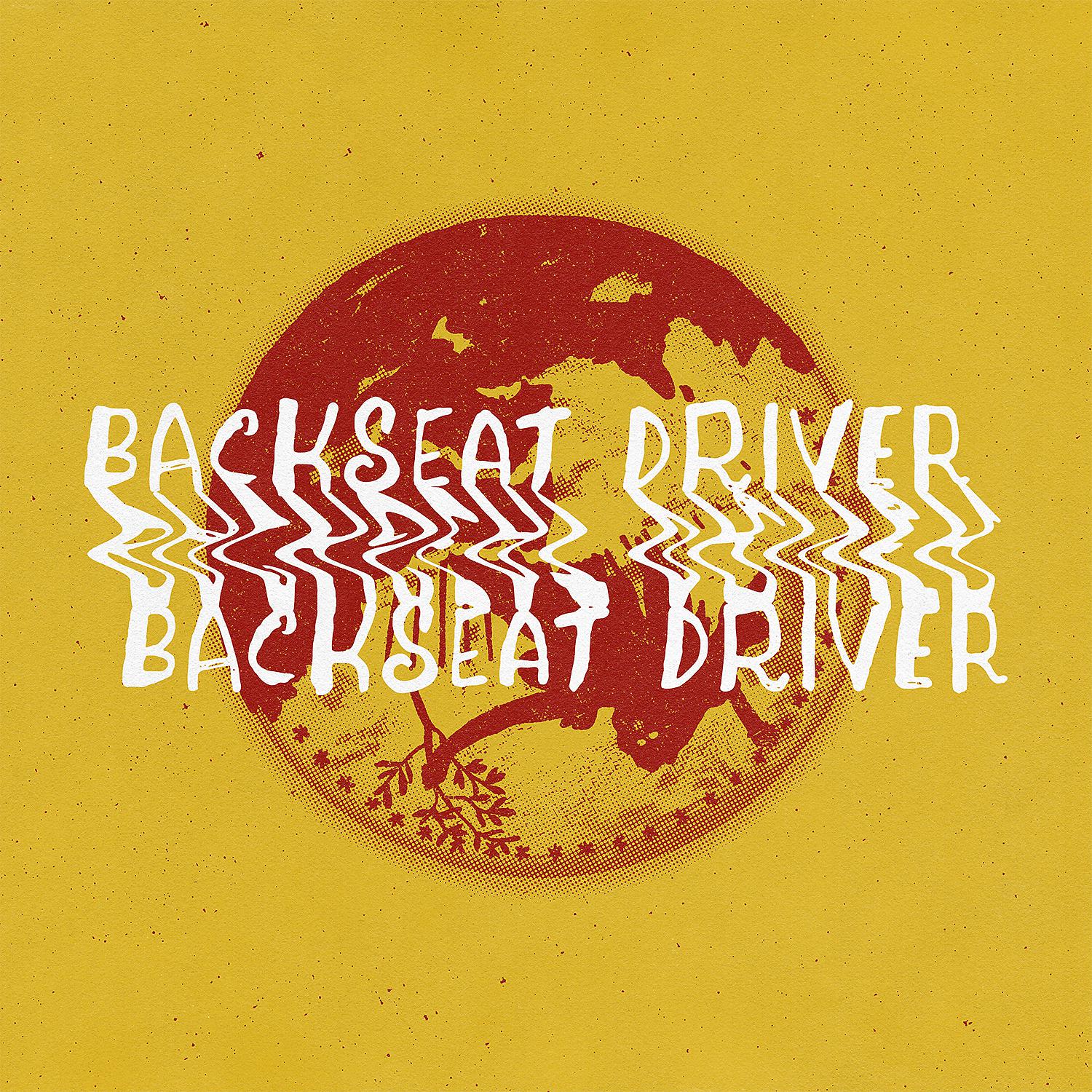 Постер альбома Backseat Driver