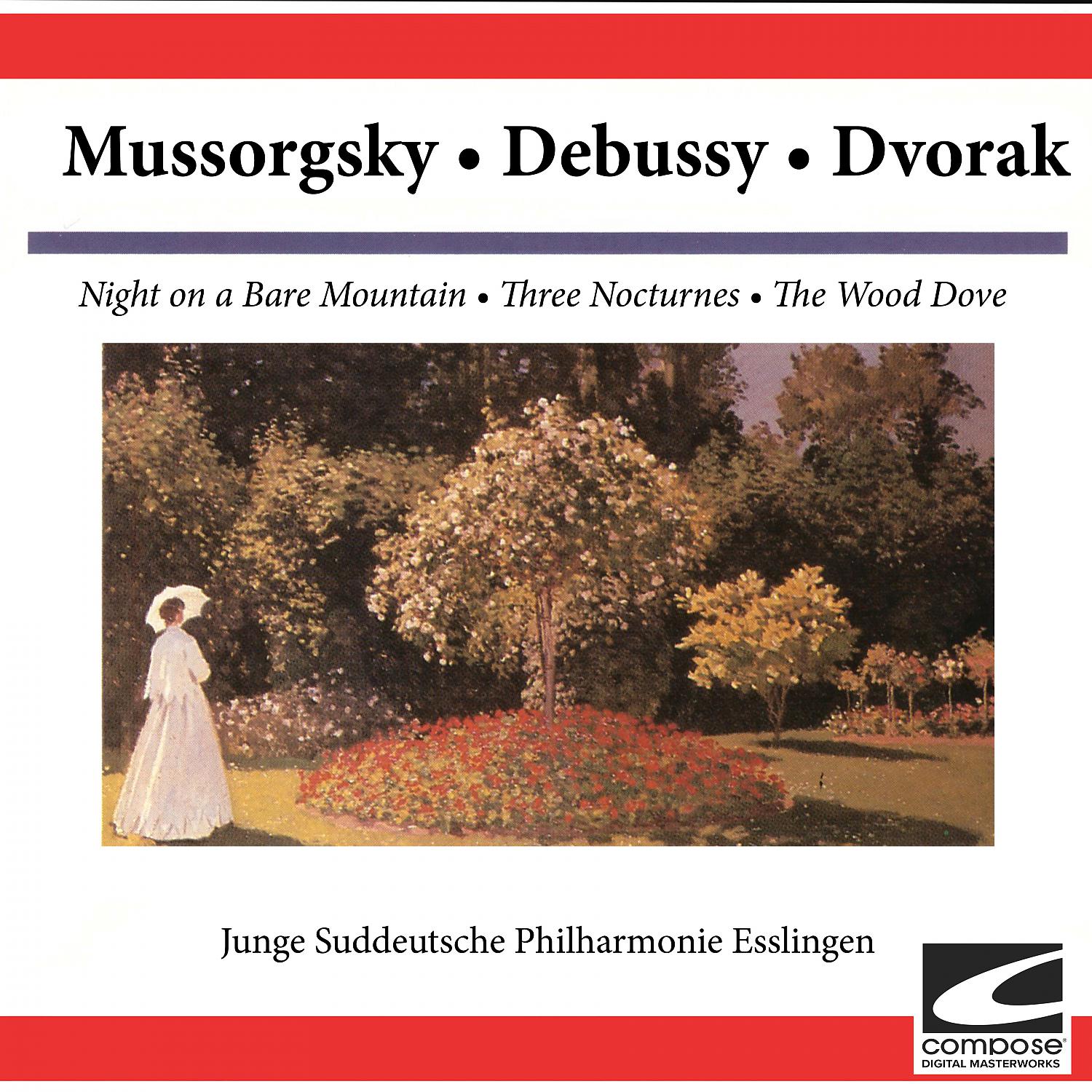 Постер альбома Mussorgsky: Night on a Bare Mountain - Debussy: Three Nocturnes - Dvorak: The Wood Dove (feat. Bernhard Guller)