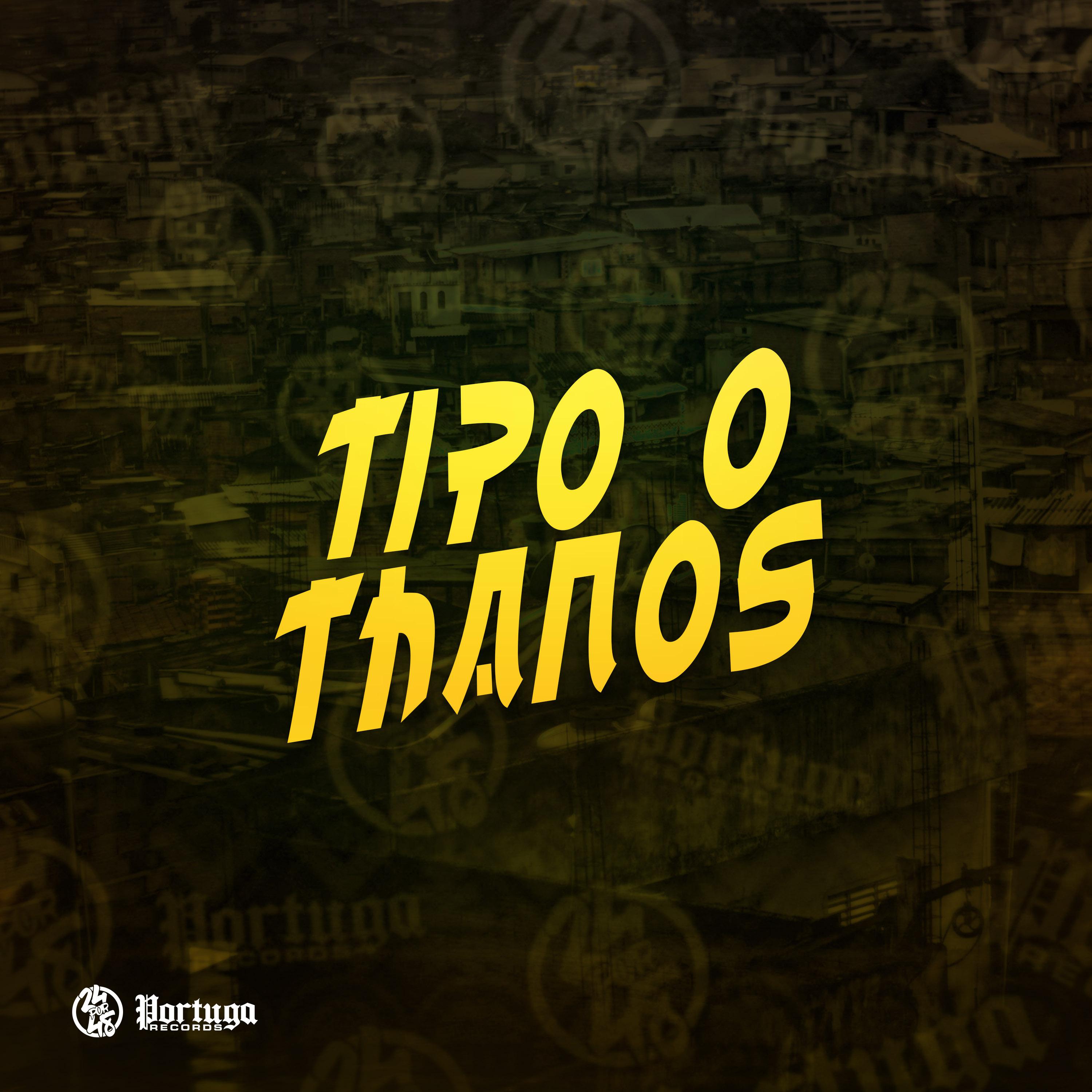 Постер альбома Tipo o Thanos