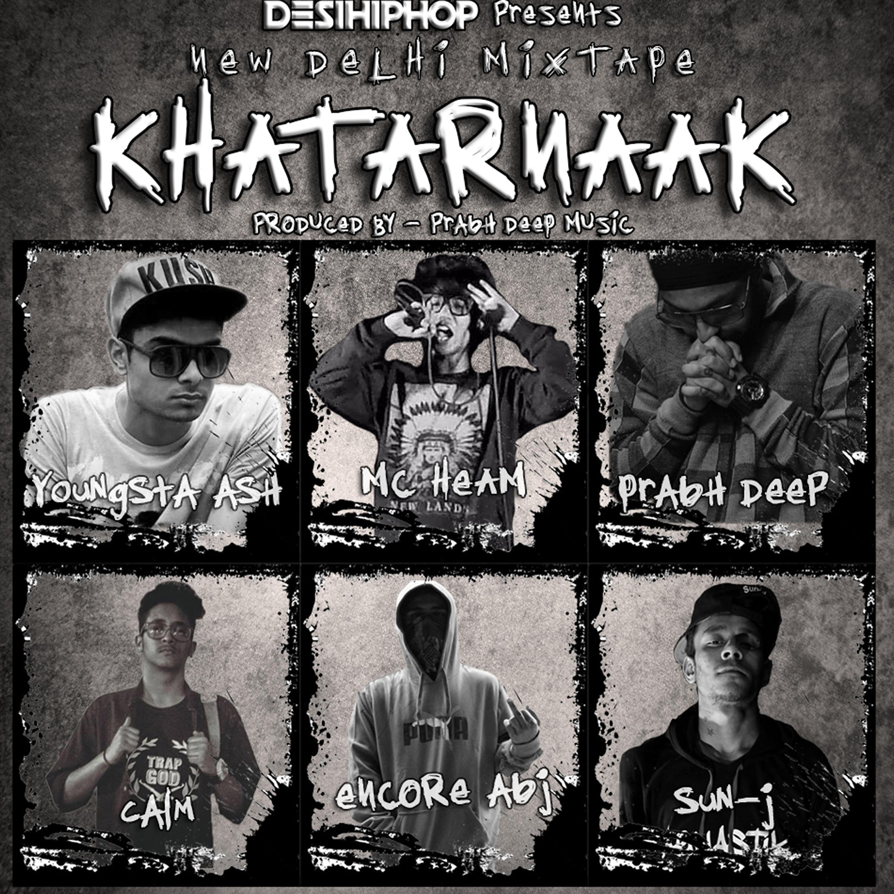 Постер альбома New Delhi Mixtape - Khatarnaak