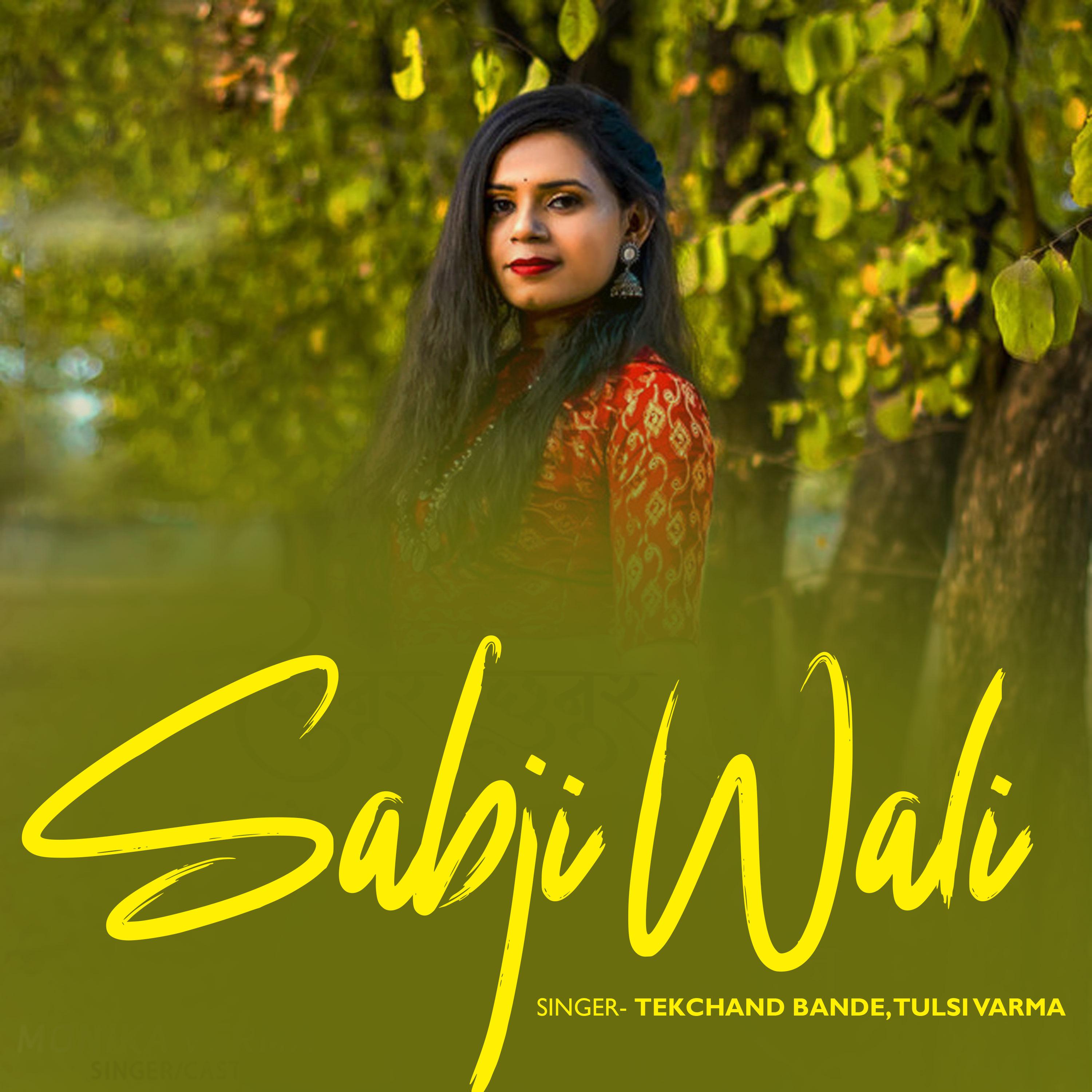 Постер альбома Sabji Wali