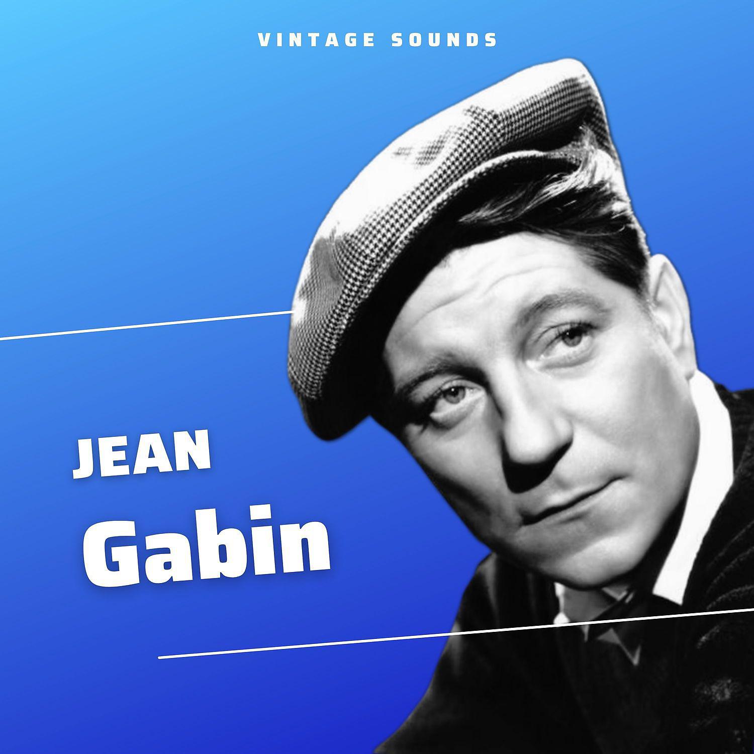 Постер альбома Jean Gabin - Vintage Sounds