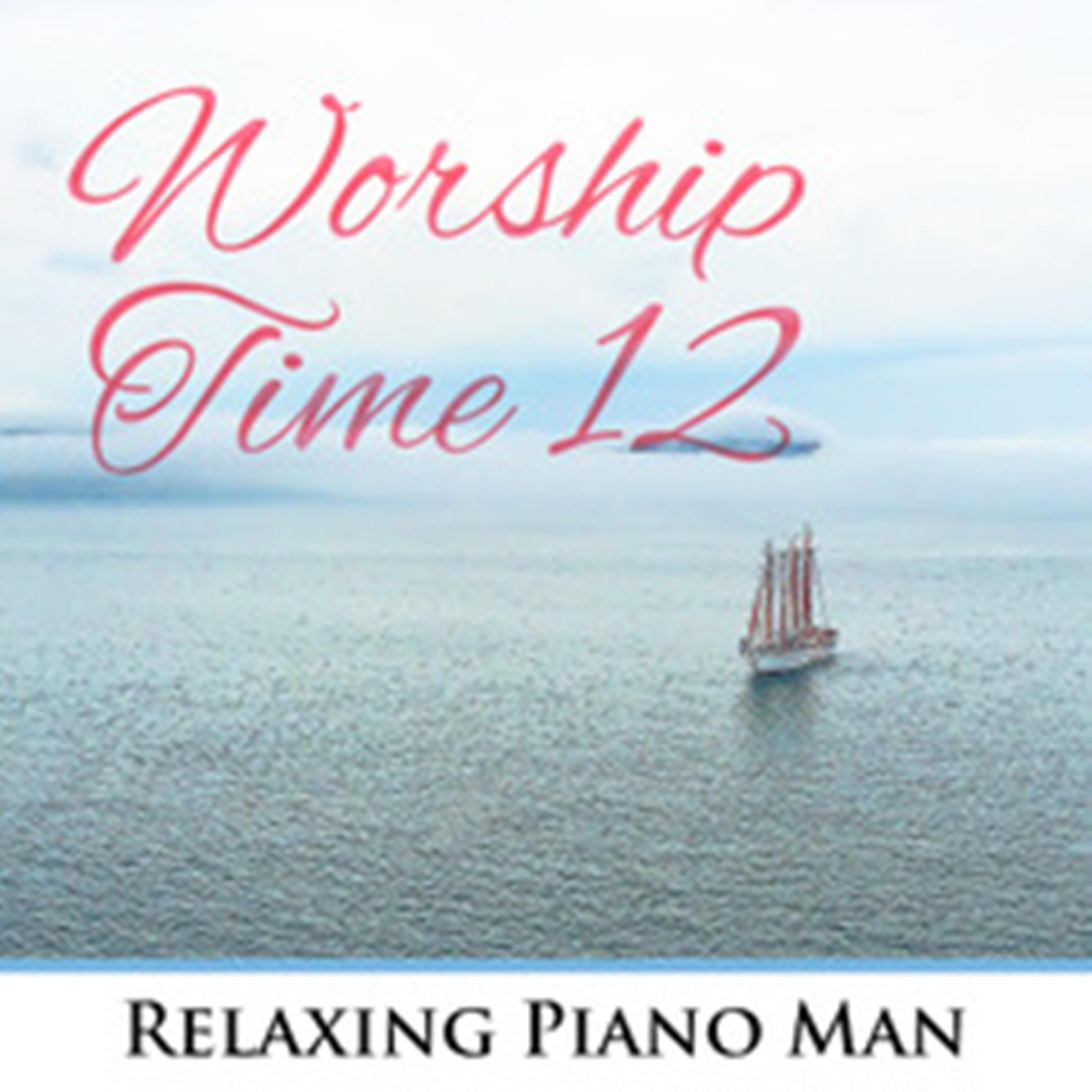 Постер альбома Worship Time, Vol. 12
