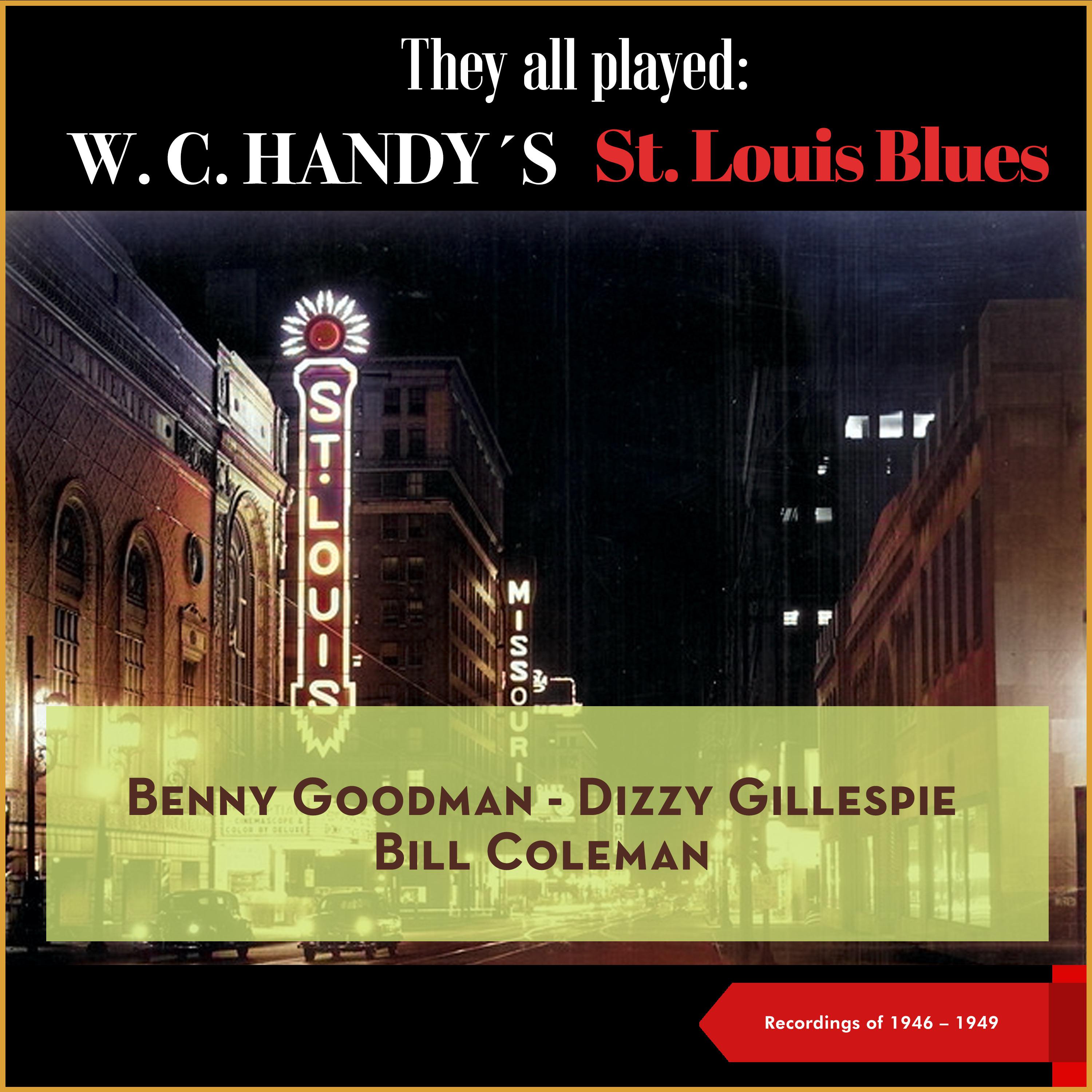 Постер альбома They all played: W.C. Handy's St. Louis Blues