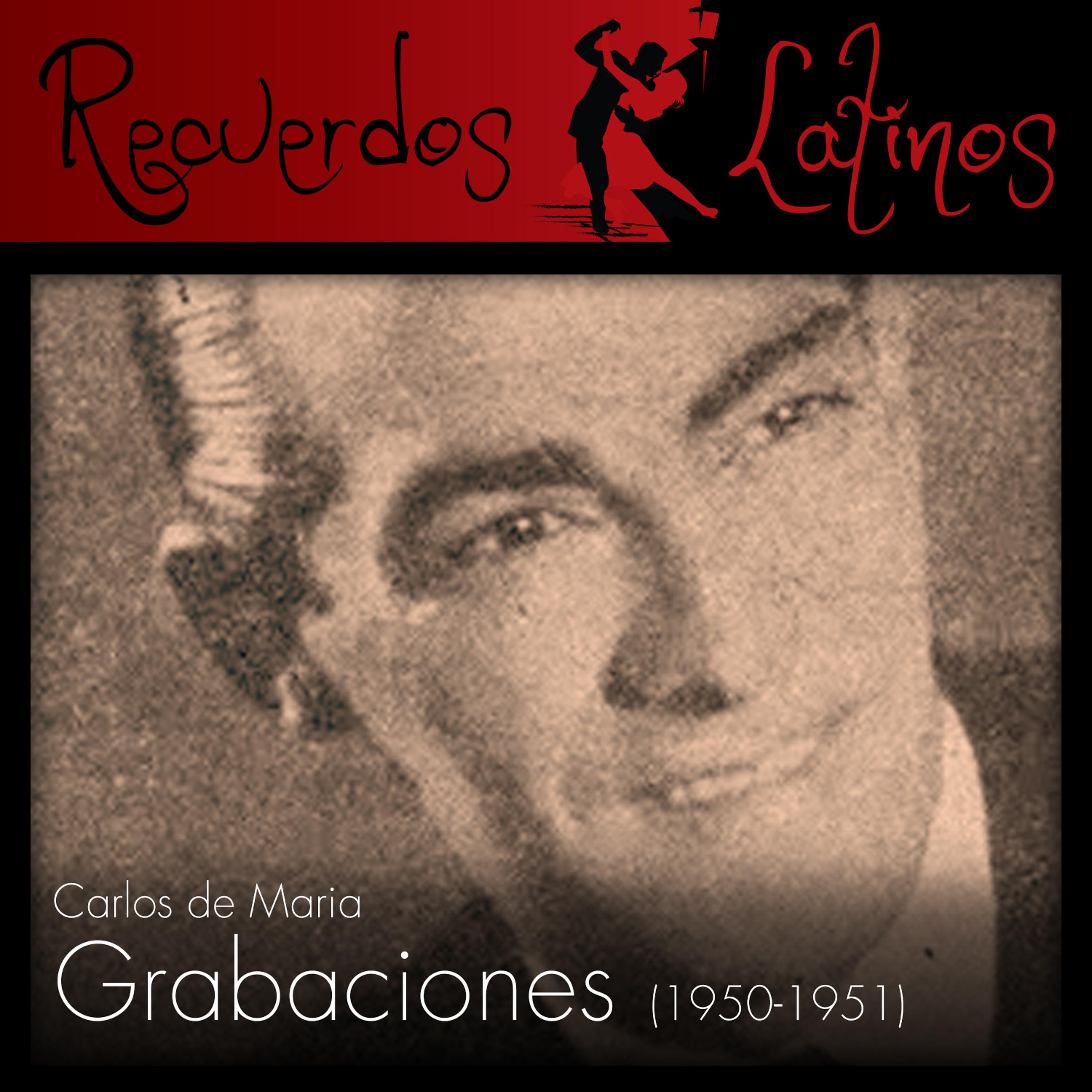 Постер альбома Carlos de Maria: Grabaciones 1950-1951