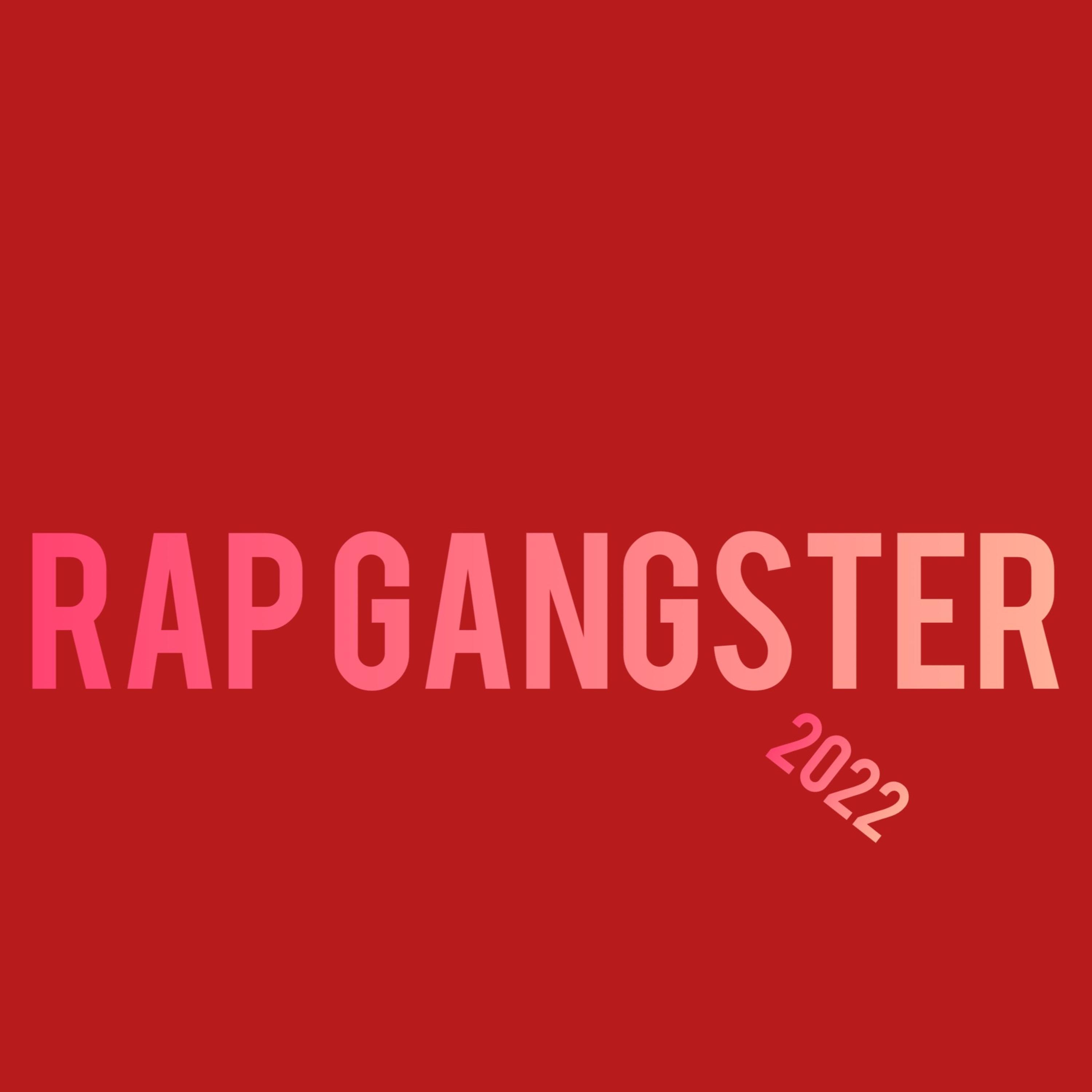 Постер альбома Rap Gangster 2022