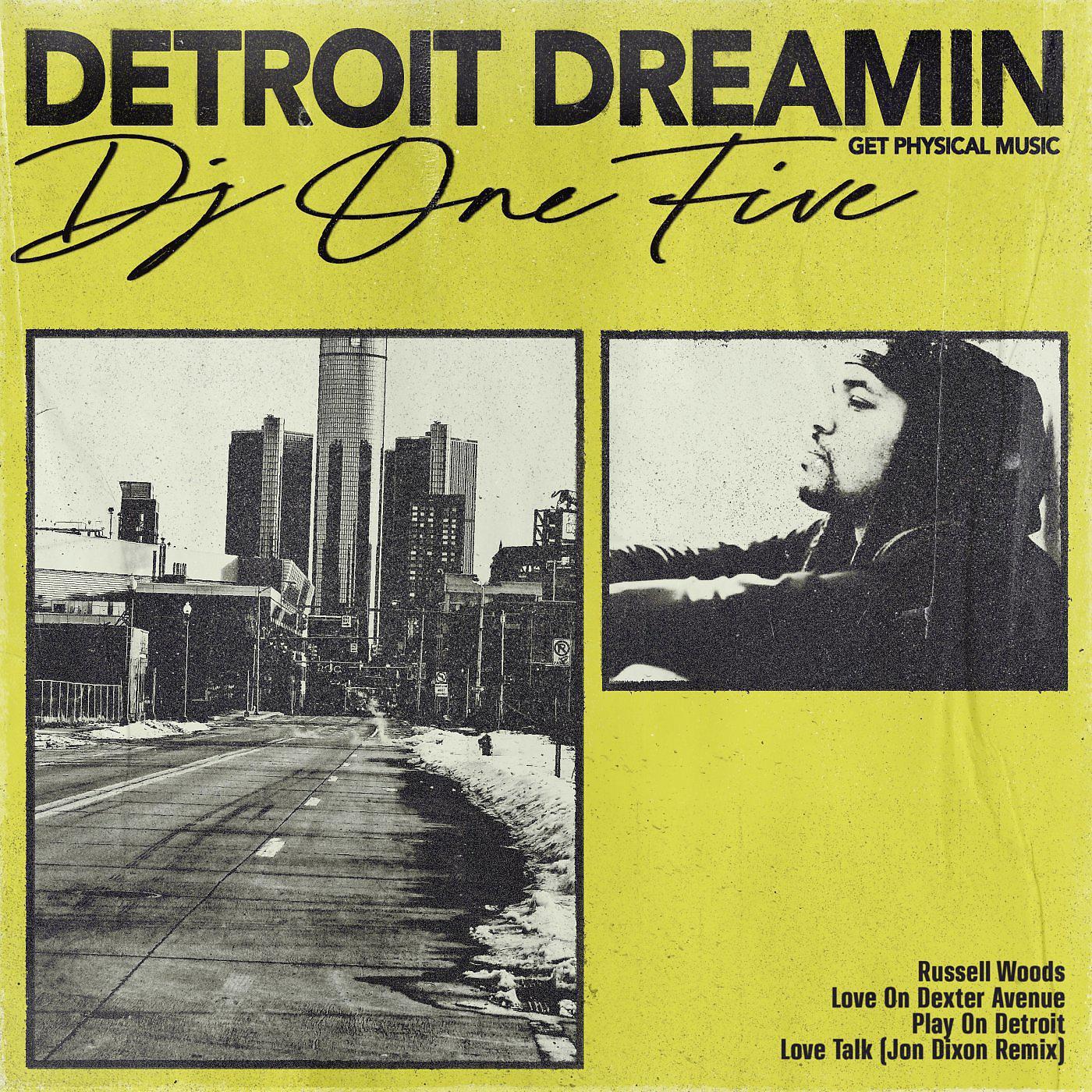 Постер альбома Detroit Dreamin
